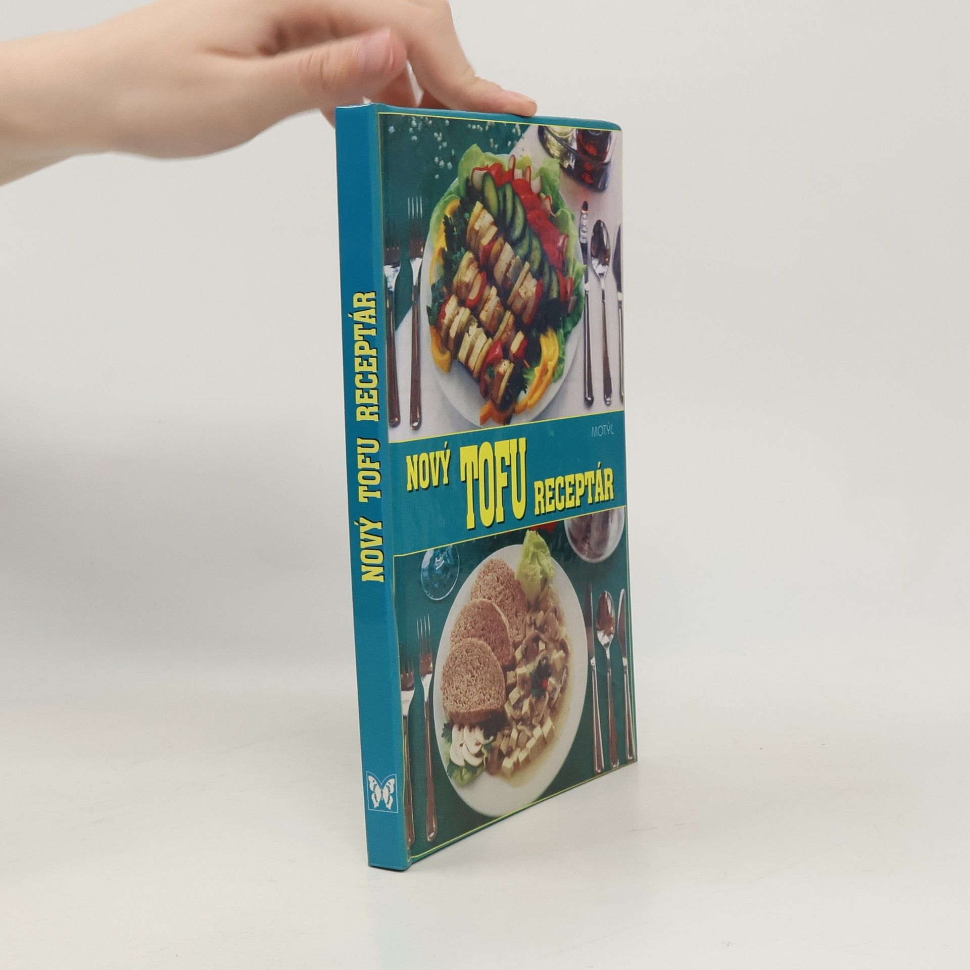 Alica Vinárčiková Nový tofu receptár
