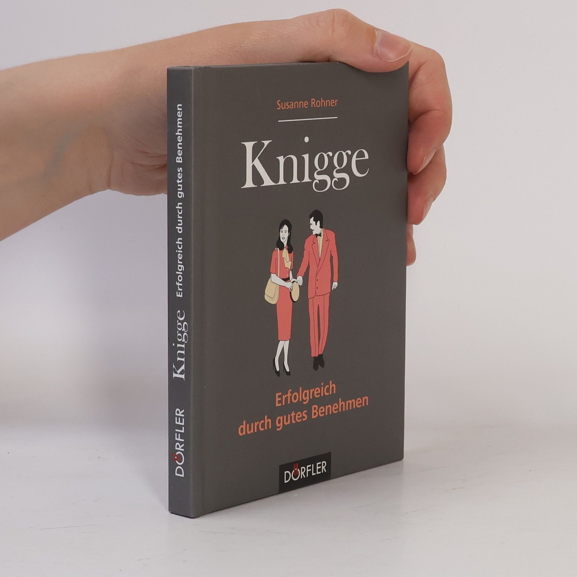 Knigge - erfolgreich durch gutes Benehmen