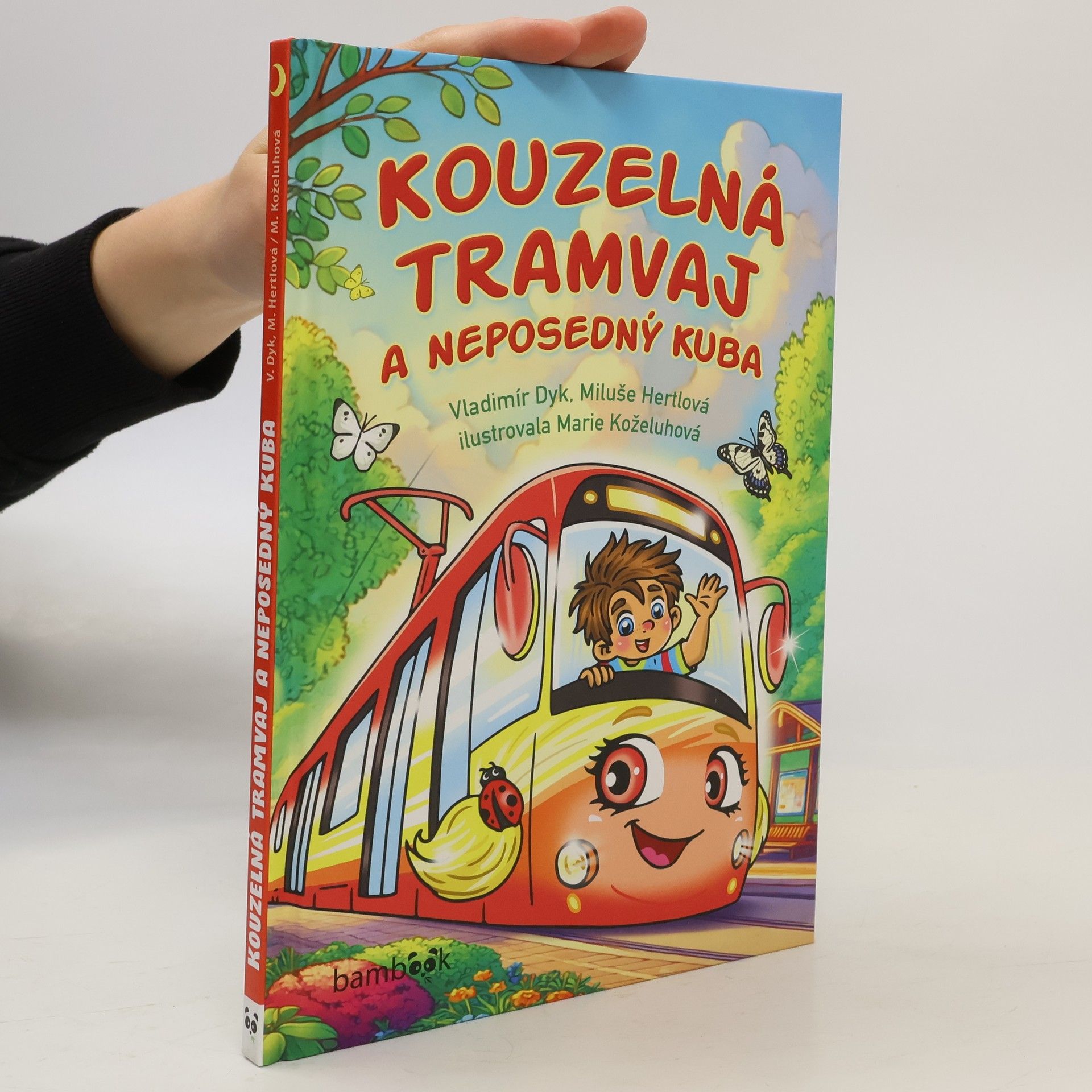 Marie Koželuhová Kouzelná tramvaj a neposedný Kuba