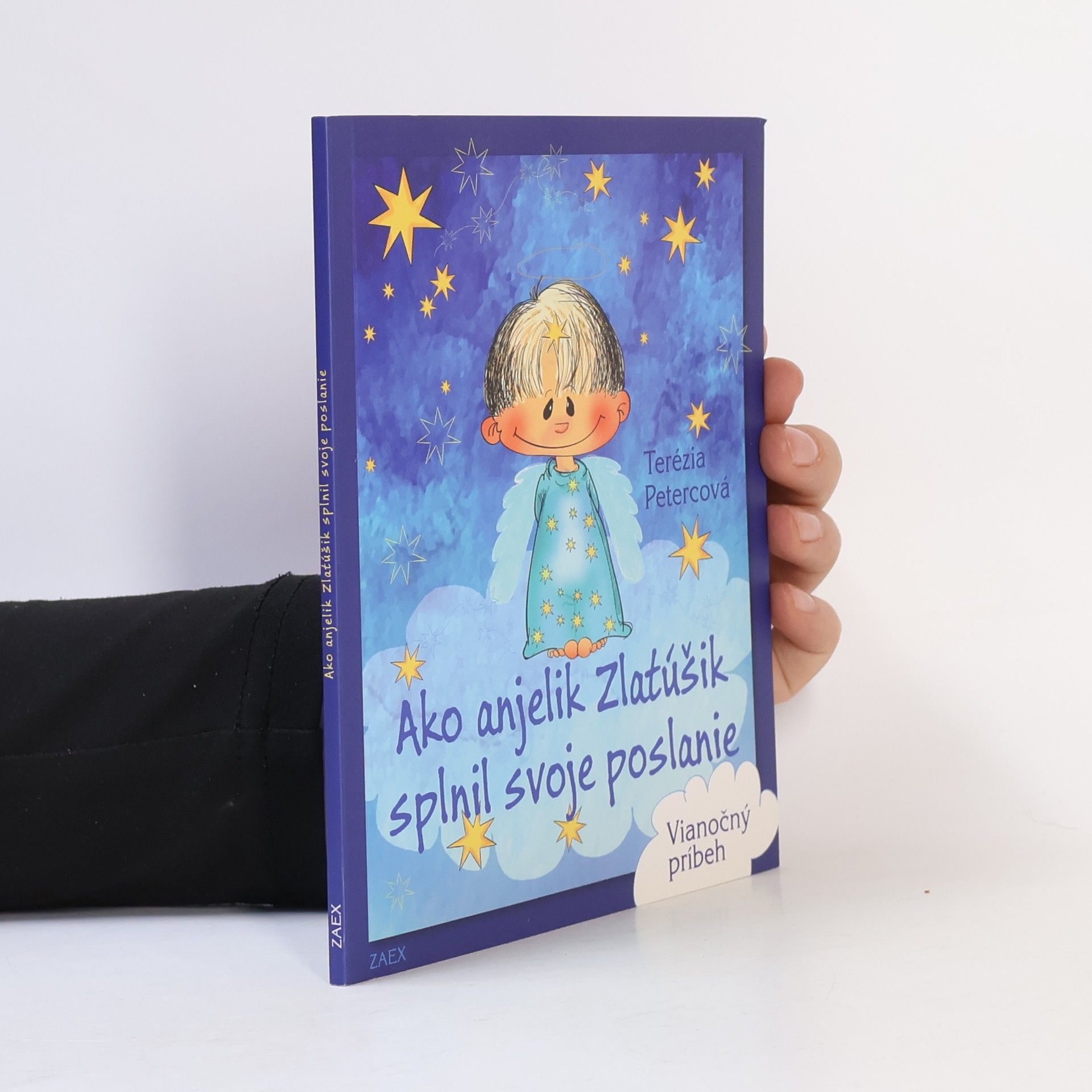 Terézia Petercová Ako anjelik Zlatúšik splnil svoje poslanie