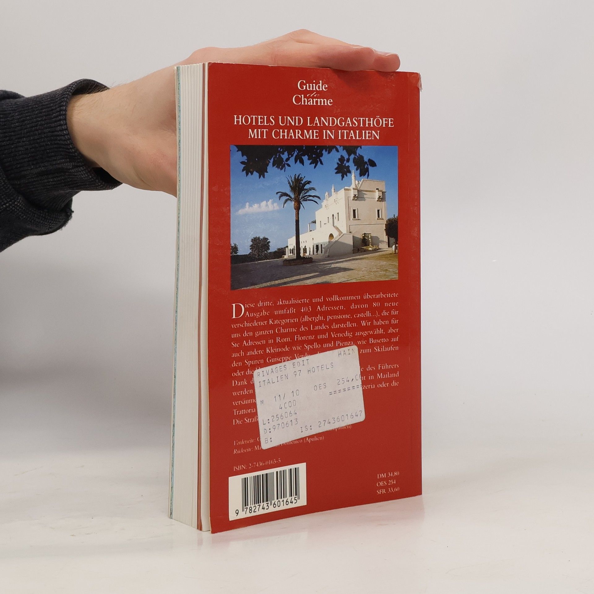 Michelle Gastaut Hotels und Landgasthöfe mit Charme in Italien 1997.