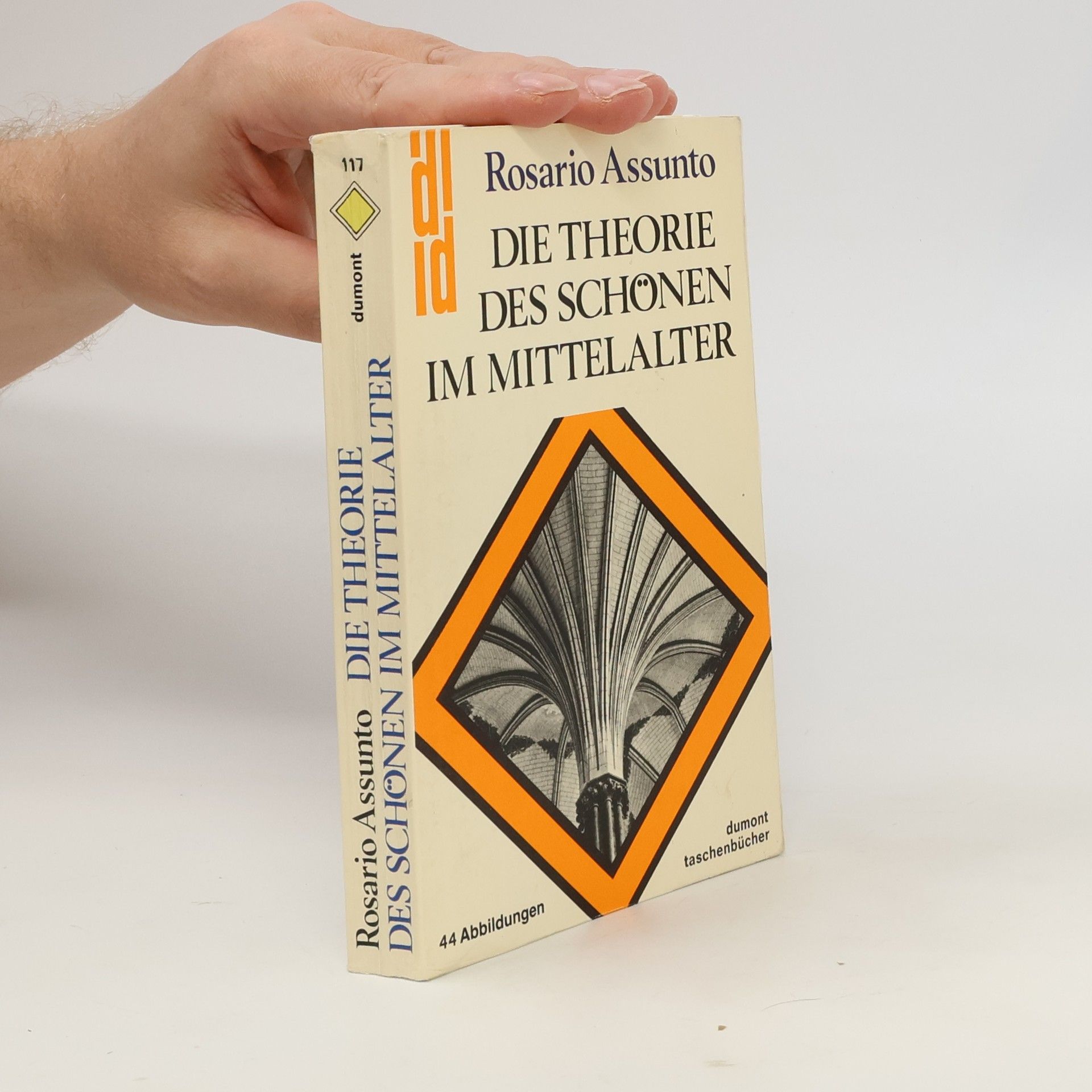 Rosario Assunto Die Theorie des Schönen im Mittelalter