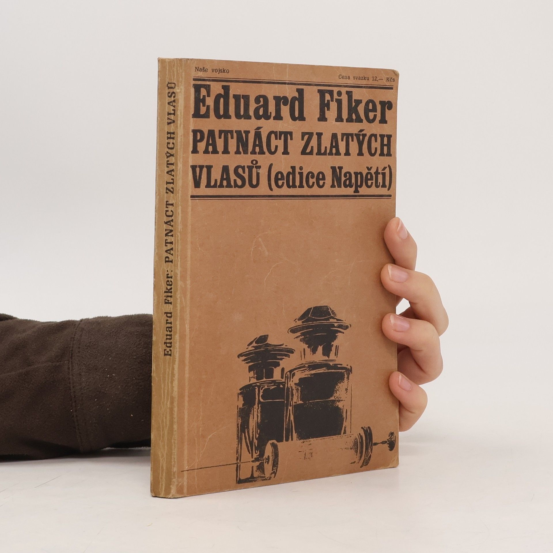 Eduard Fiker Patnáct zlatých vlasů