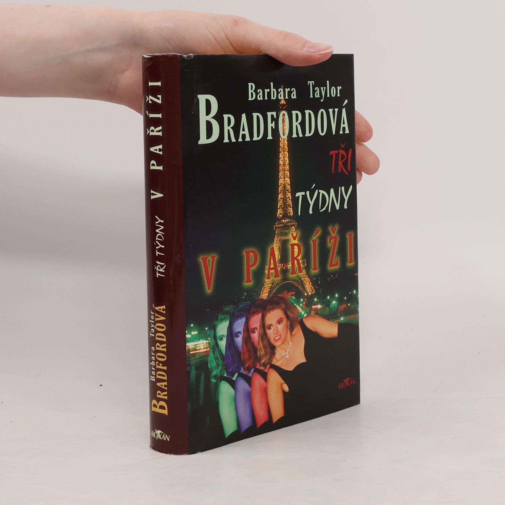 Barbara Taylor Bradford Tři týdny v Paříži