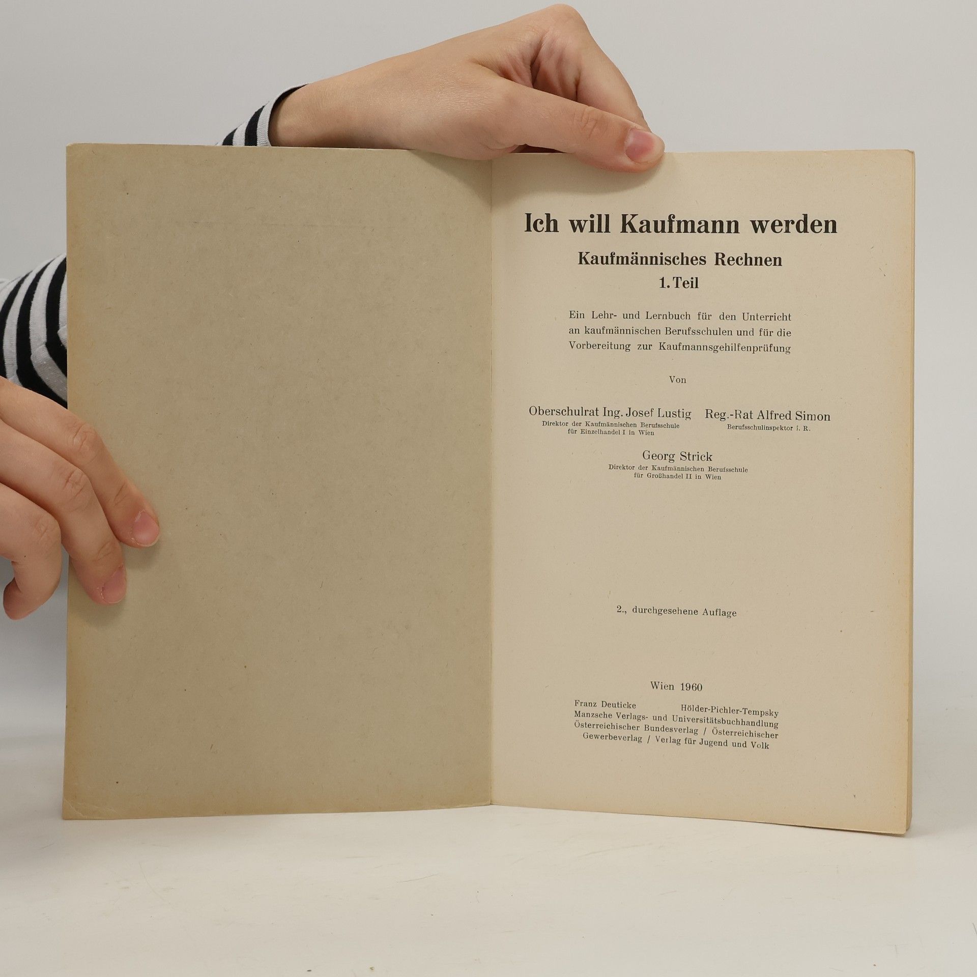 Autorenkollektiv Ich will Kaufmann werden. Kaufmännisches Rechnen 1. Teil