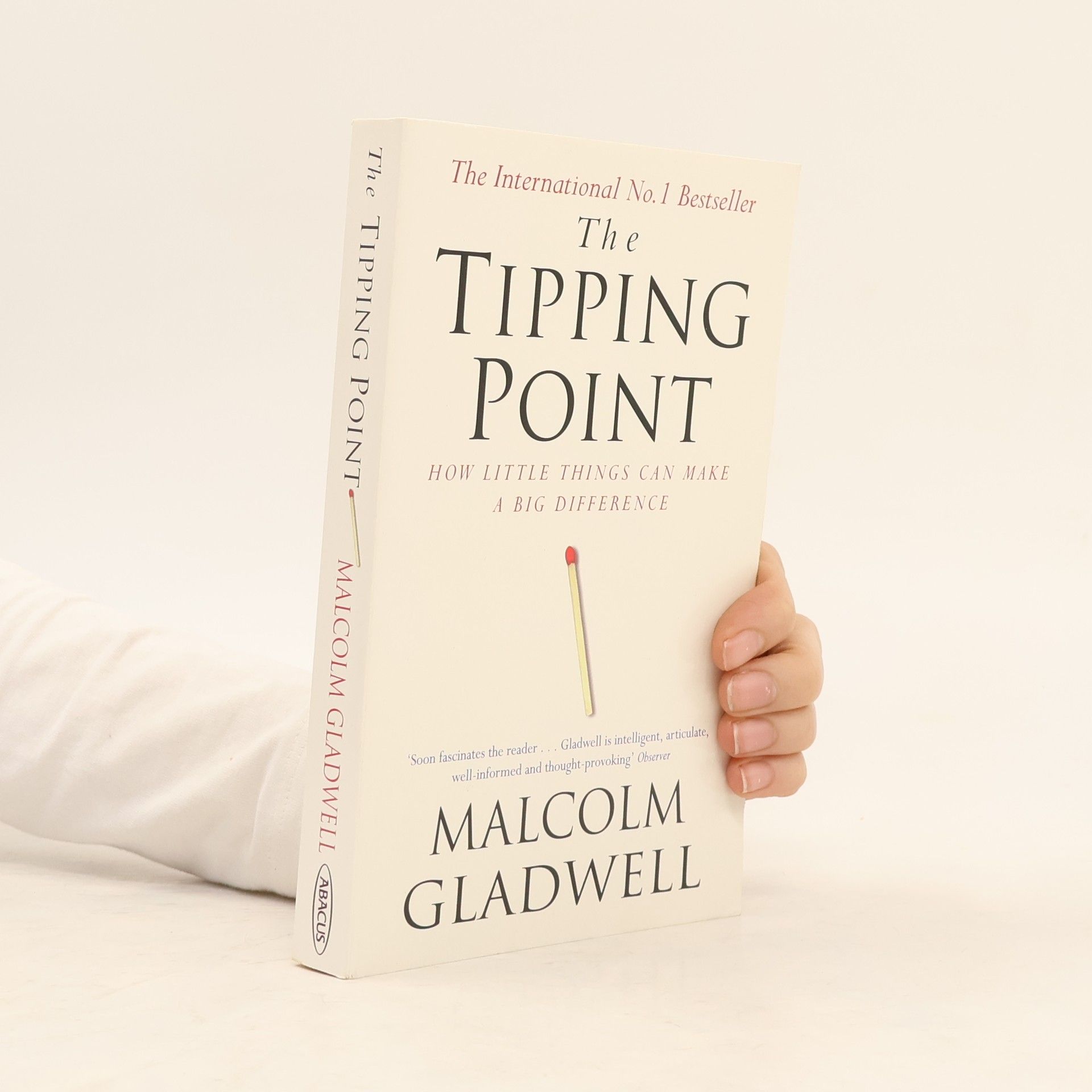 Malcolm Gladwell The tipping point : how little things can make a big difference