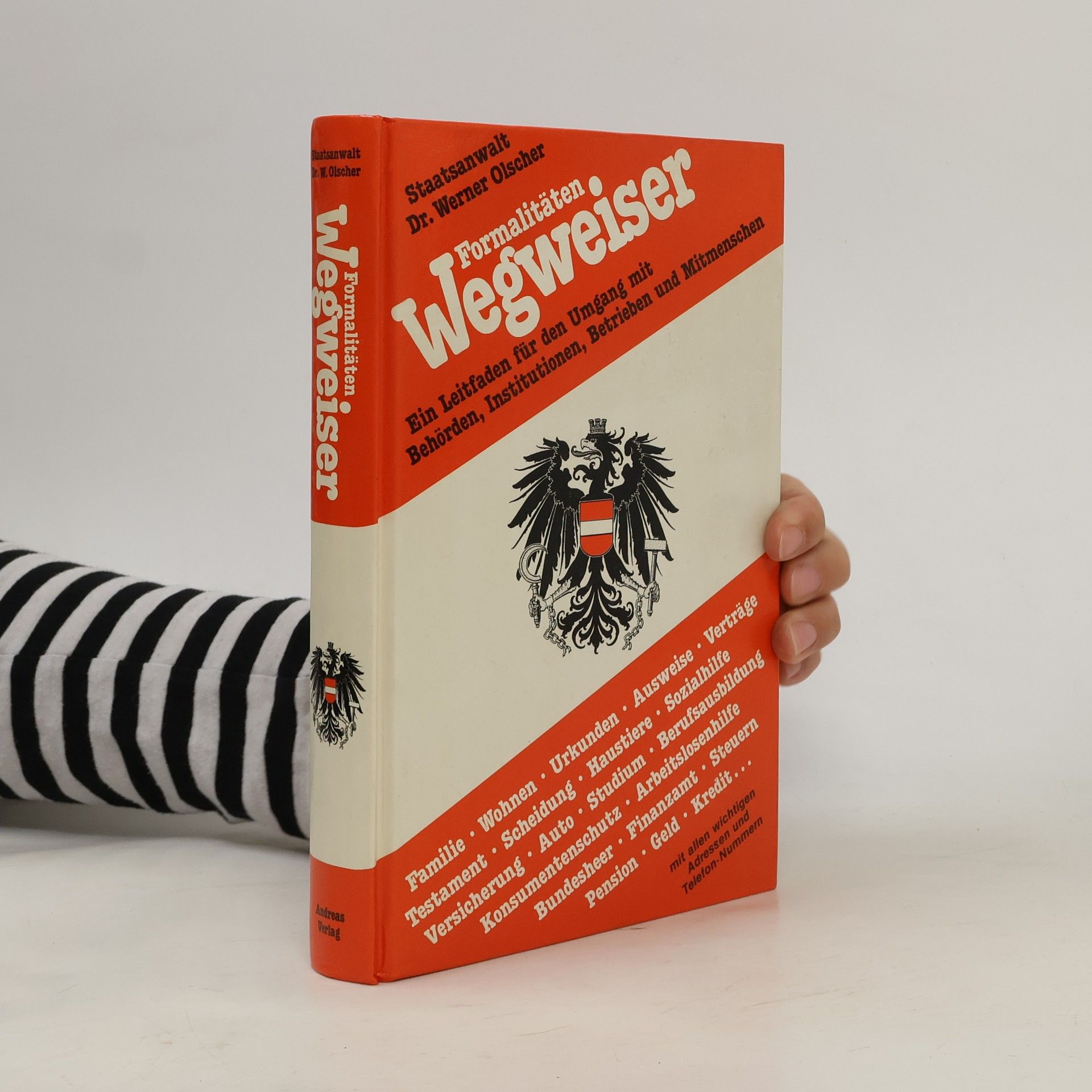 Dr. jur. Werner Olscher Formalitäten Wegweiser