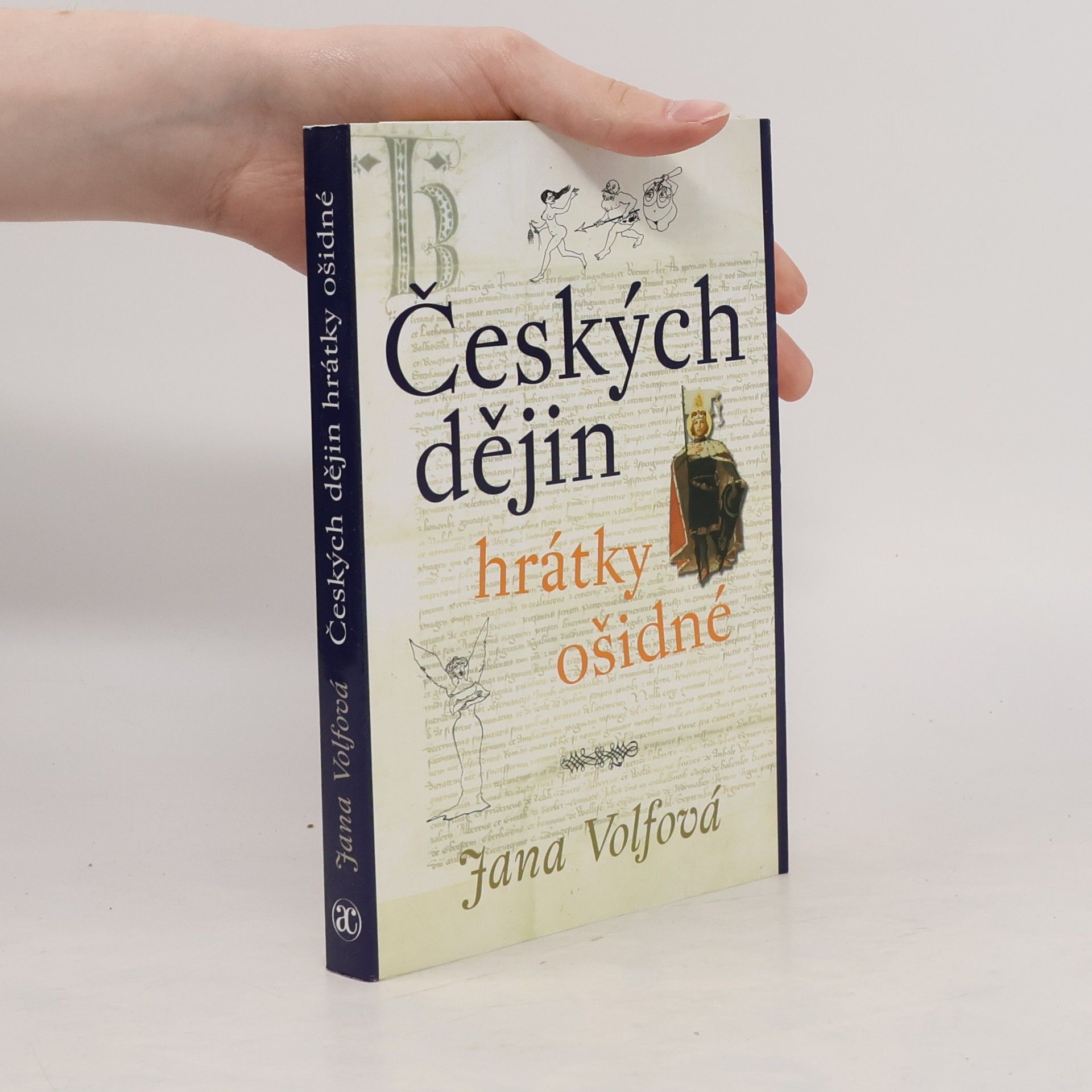 Jana Volfová Českých dějin hrátky ošidné