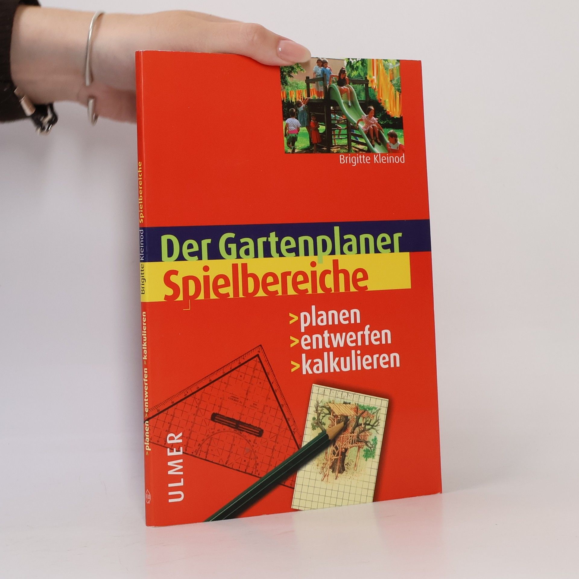Brigitte Kleinod Spielbereiche. Planen - entwerfen - kalkulieren.
