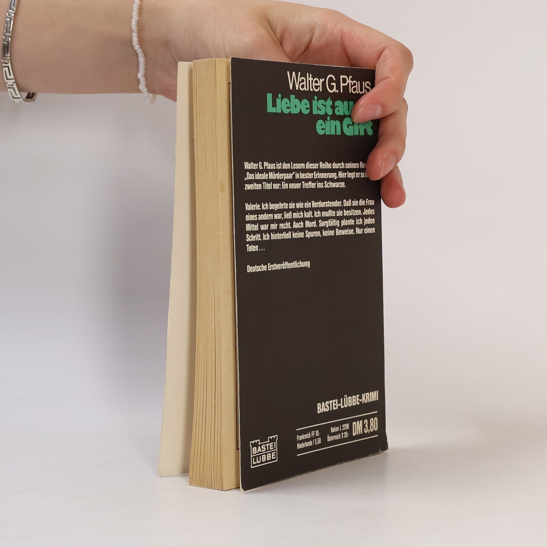 Walter G. Pfaus Liebe ist auch ein Gift