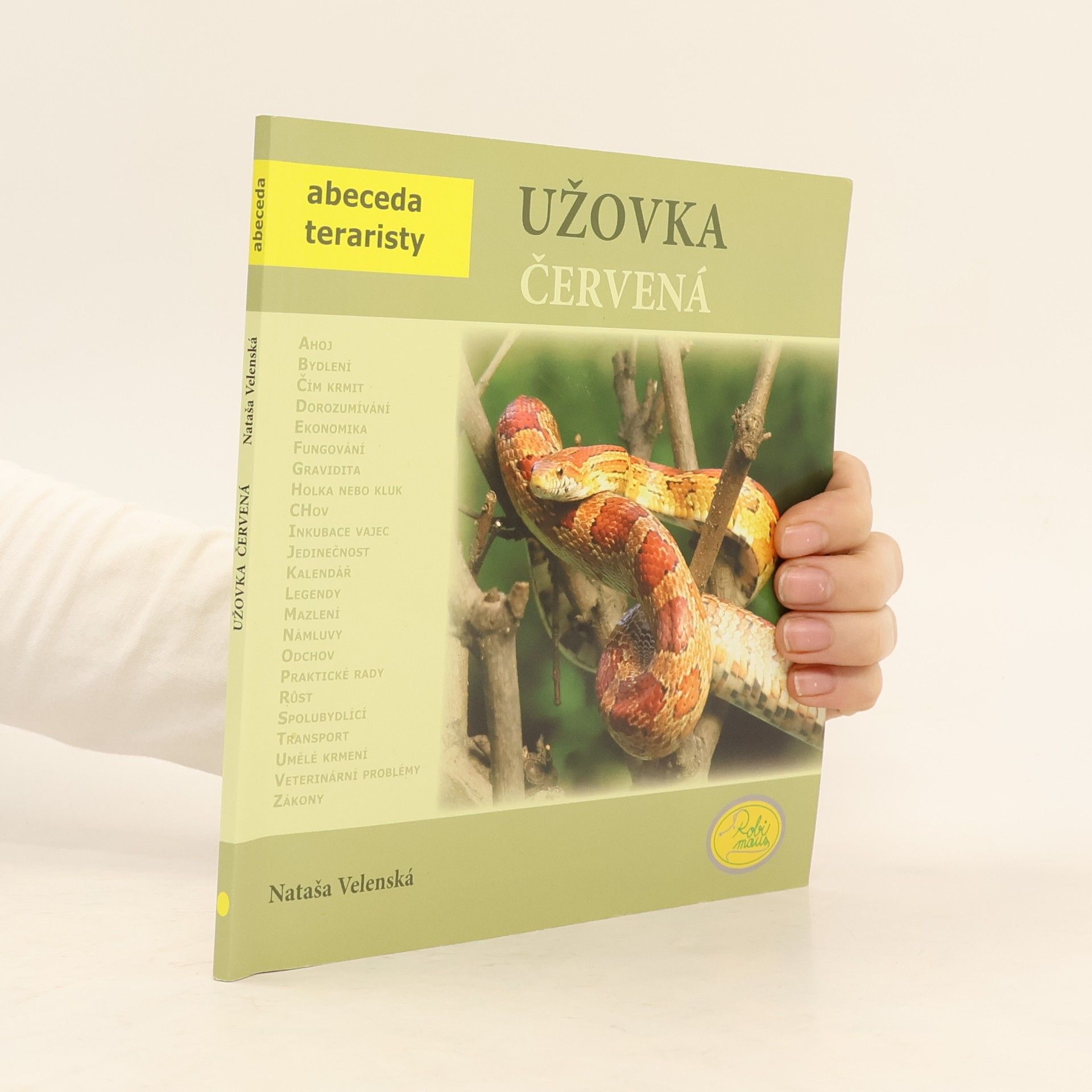 Nataša Velenská Užovka červená