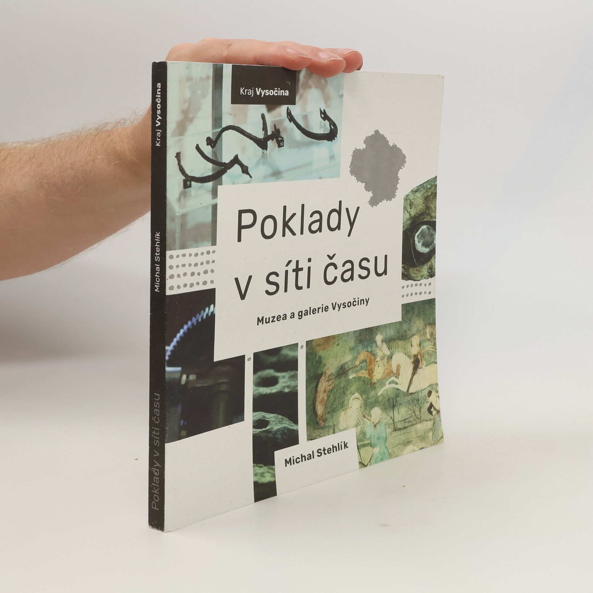 Michal Stehlík Poklady v síti času