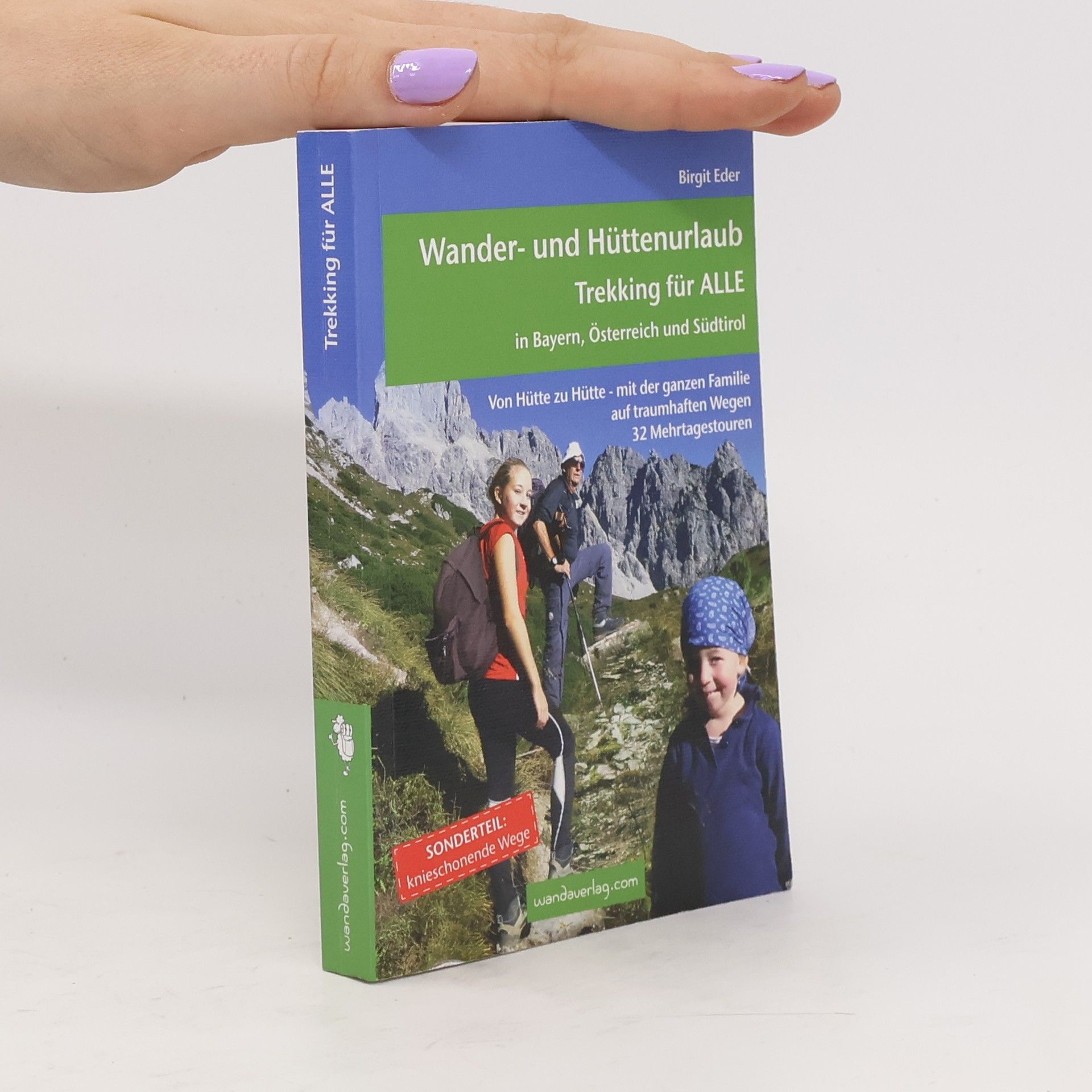 Elisabeth Göllner-Kampel Wander- und Hüttenurlaub