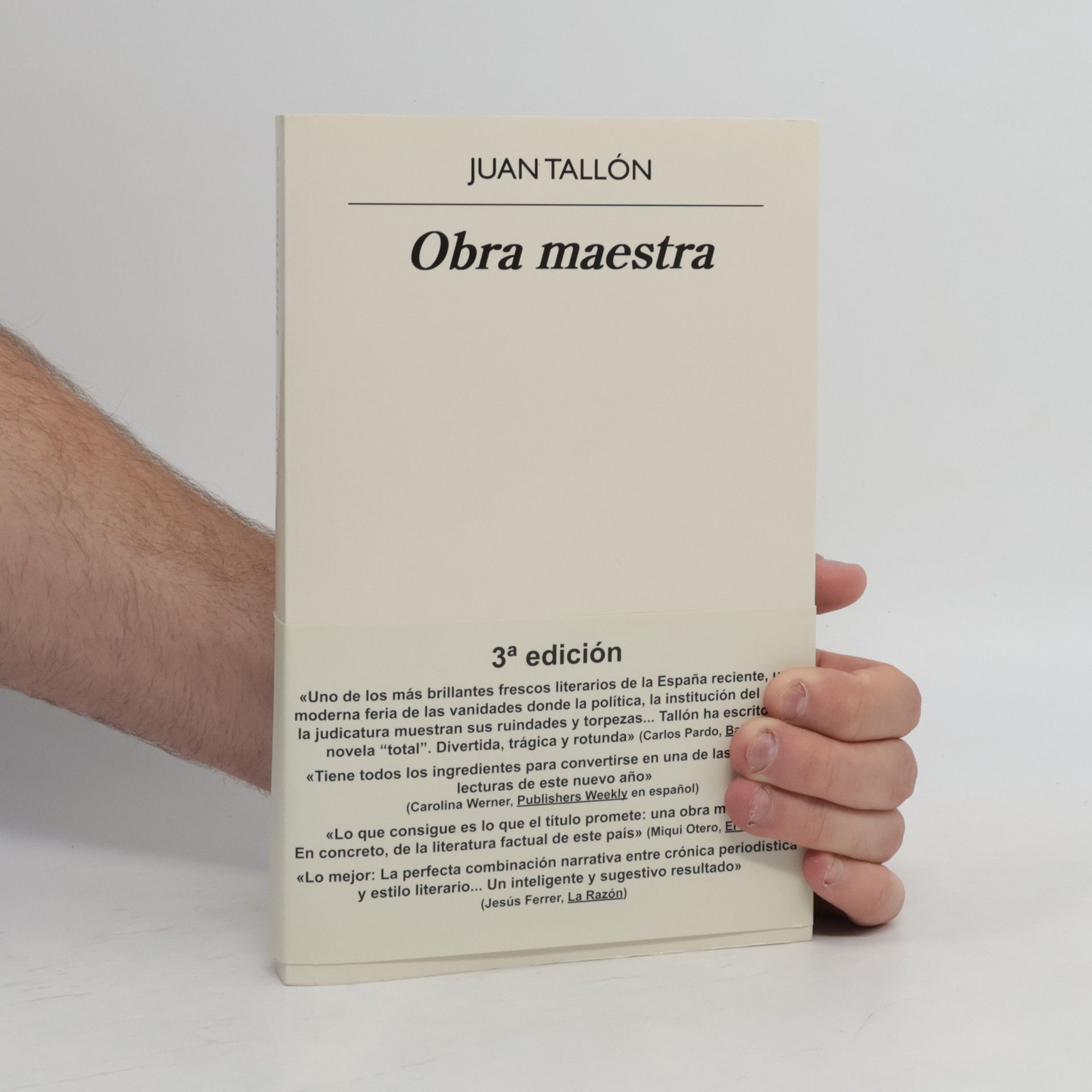 Juan Tallón Narrativas hispánicas - 688: Obra maestra: 3ª edición
