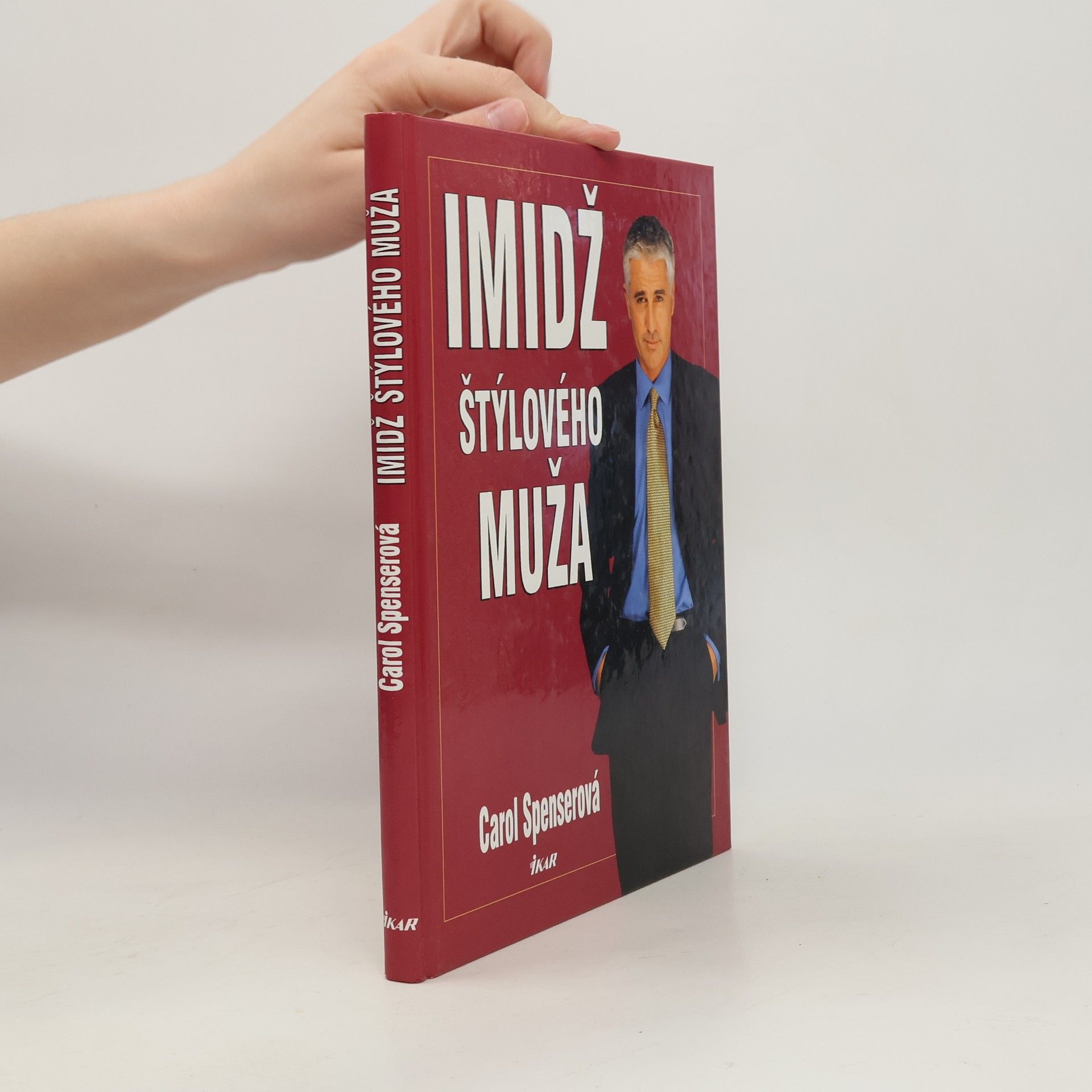Carol Spenser Imidž štýlového muža
