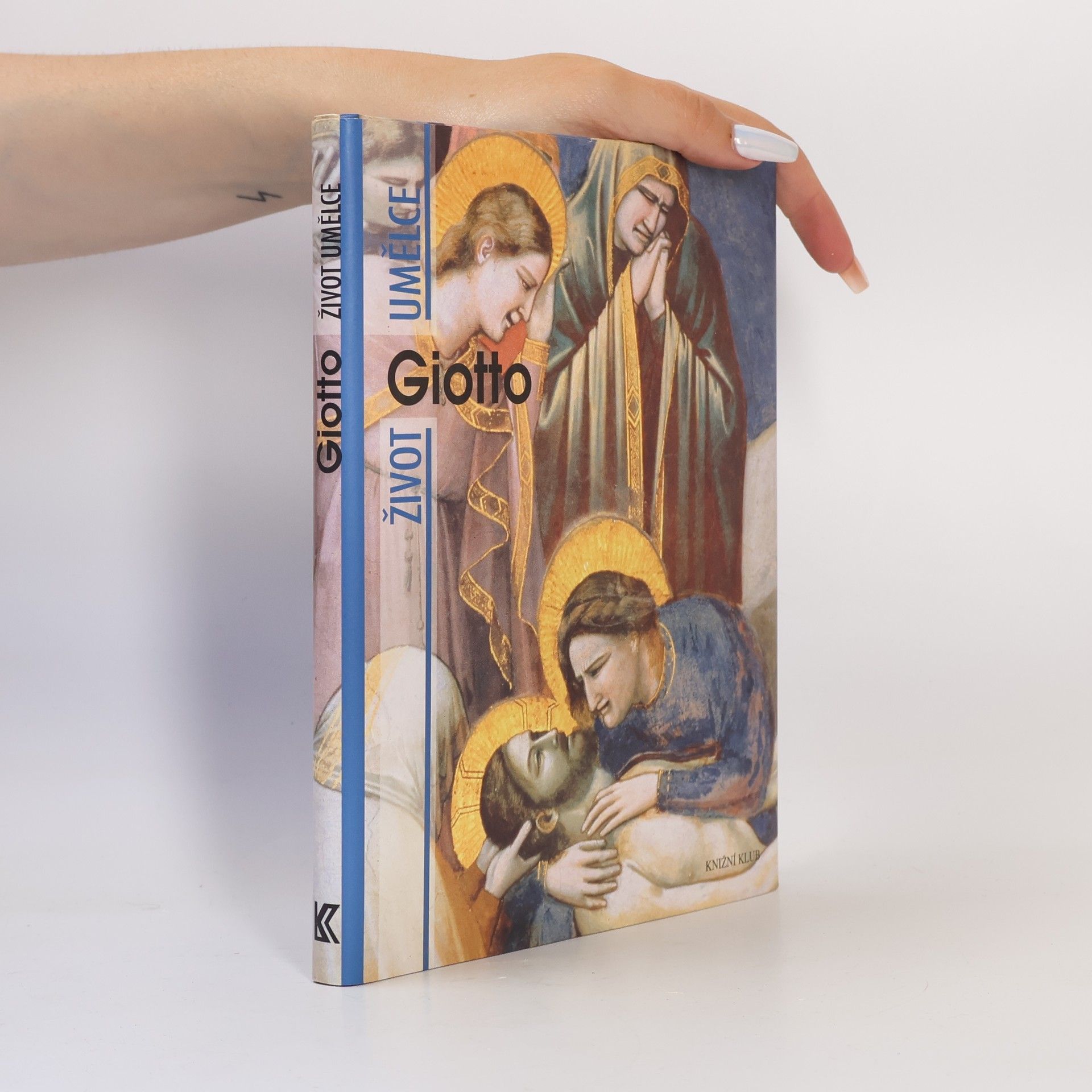 Angelo Tartuferi Giotto : život umělce