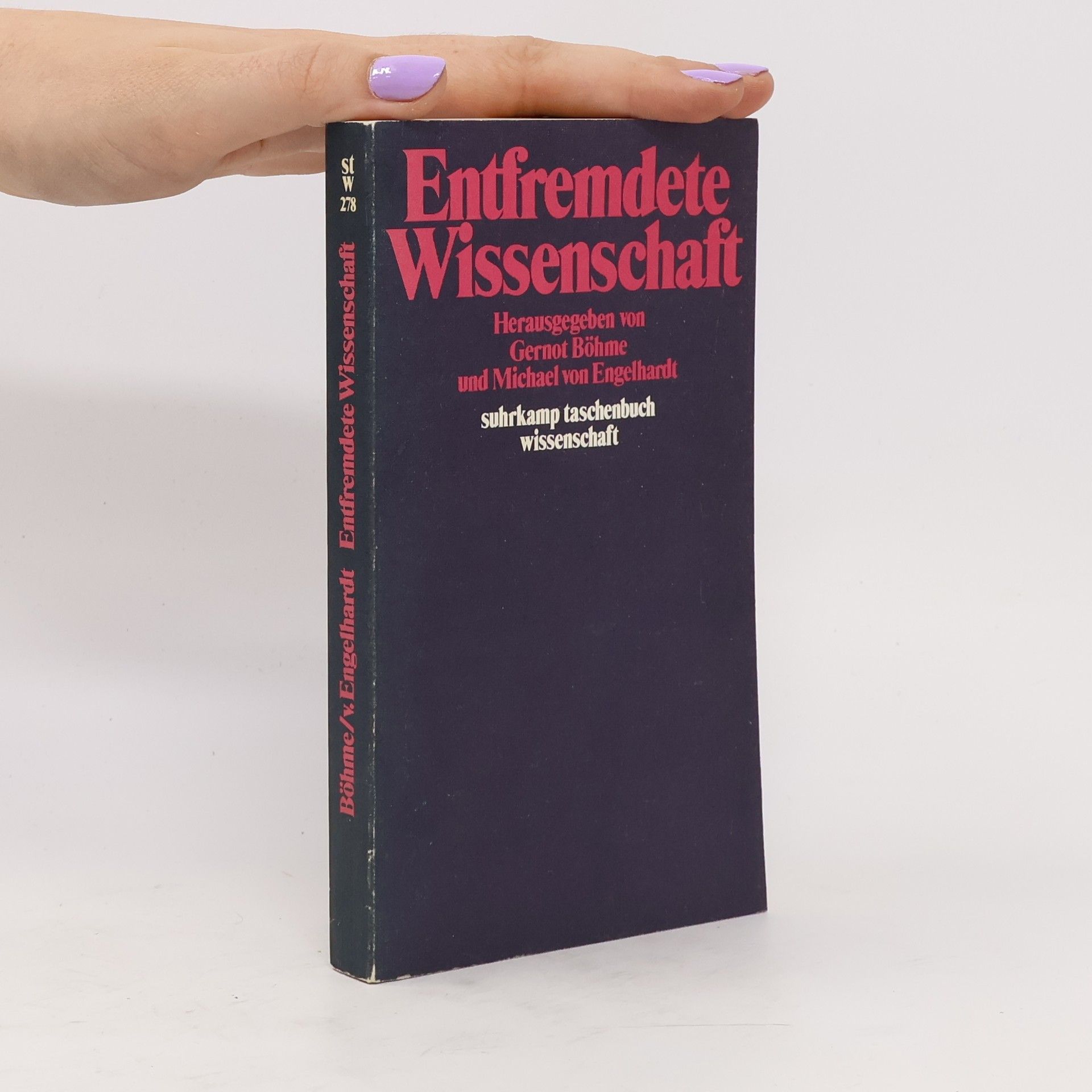 Gernot Böhme Entfremdete Wissenschaft