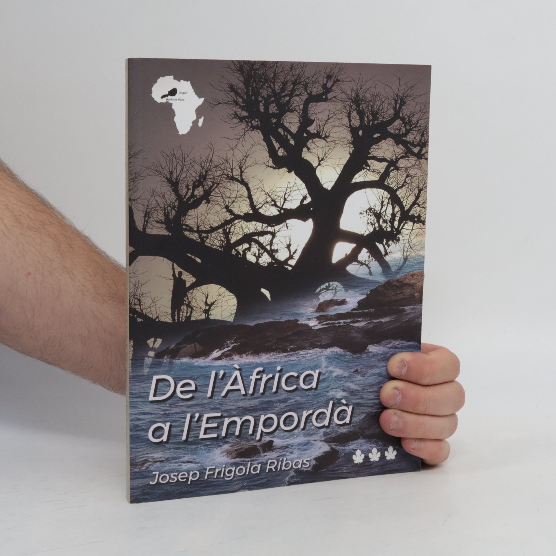 Josep Frigola Ribas De l'Àfrica a l'Empordà
