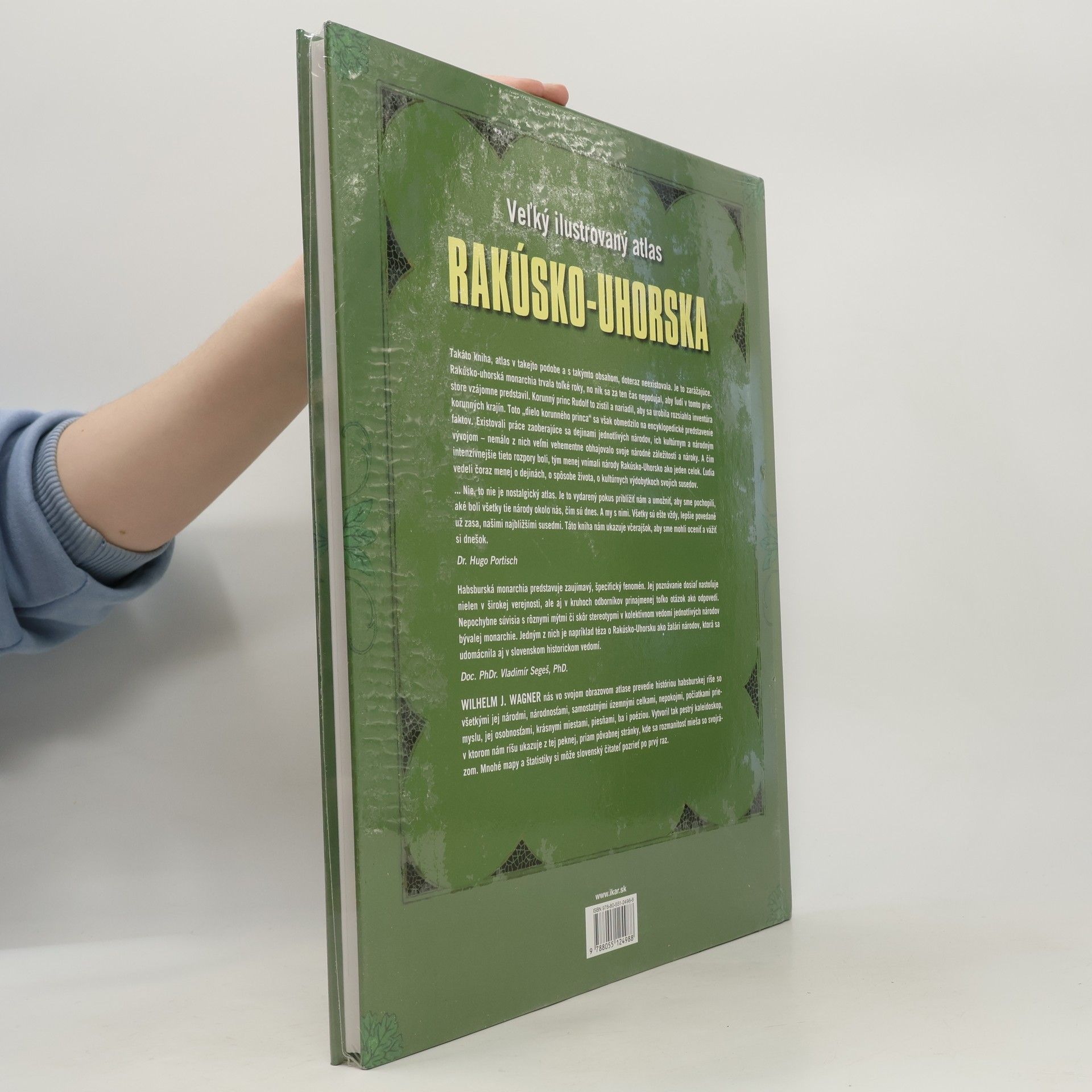 Wilhelm J. Wagner Veľký ilustrovaný atlas Rakúsko-Uhorska