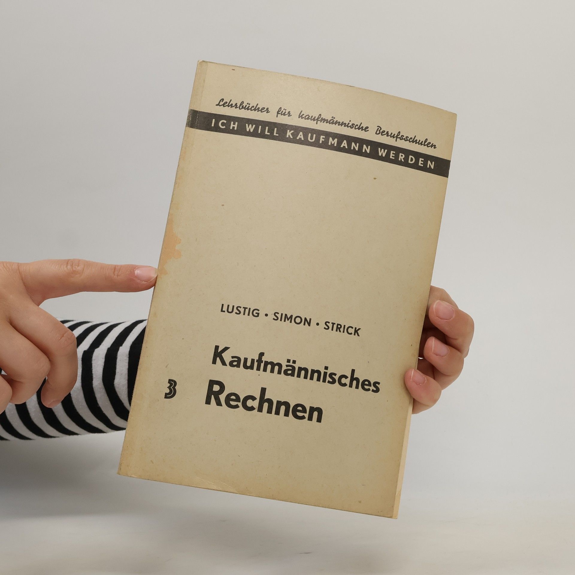 Gottfried Bernhart Kaufmännisches Rechnen 3
