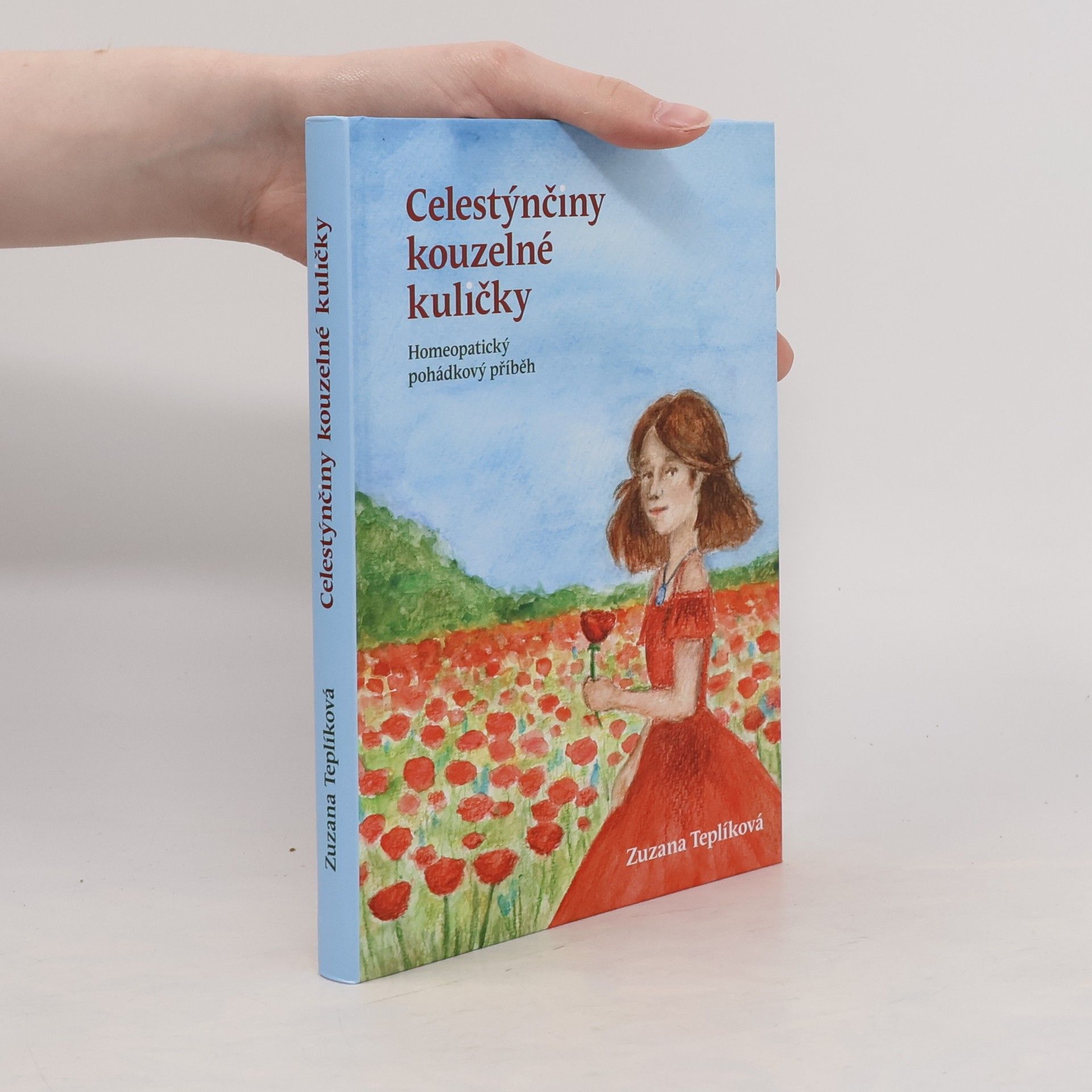 Zuzana Teplíková Celestýnčiny kouzelné kuličky