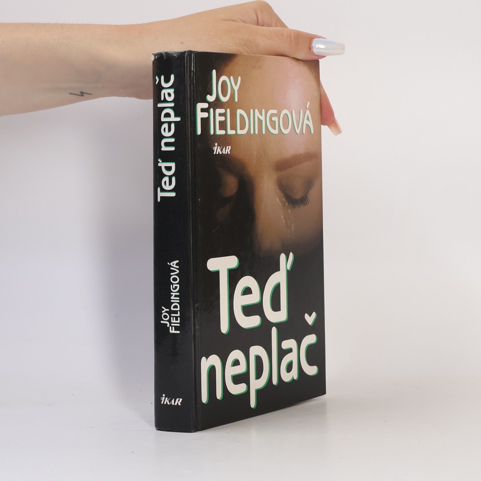 Joy Fielding Teď neplač