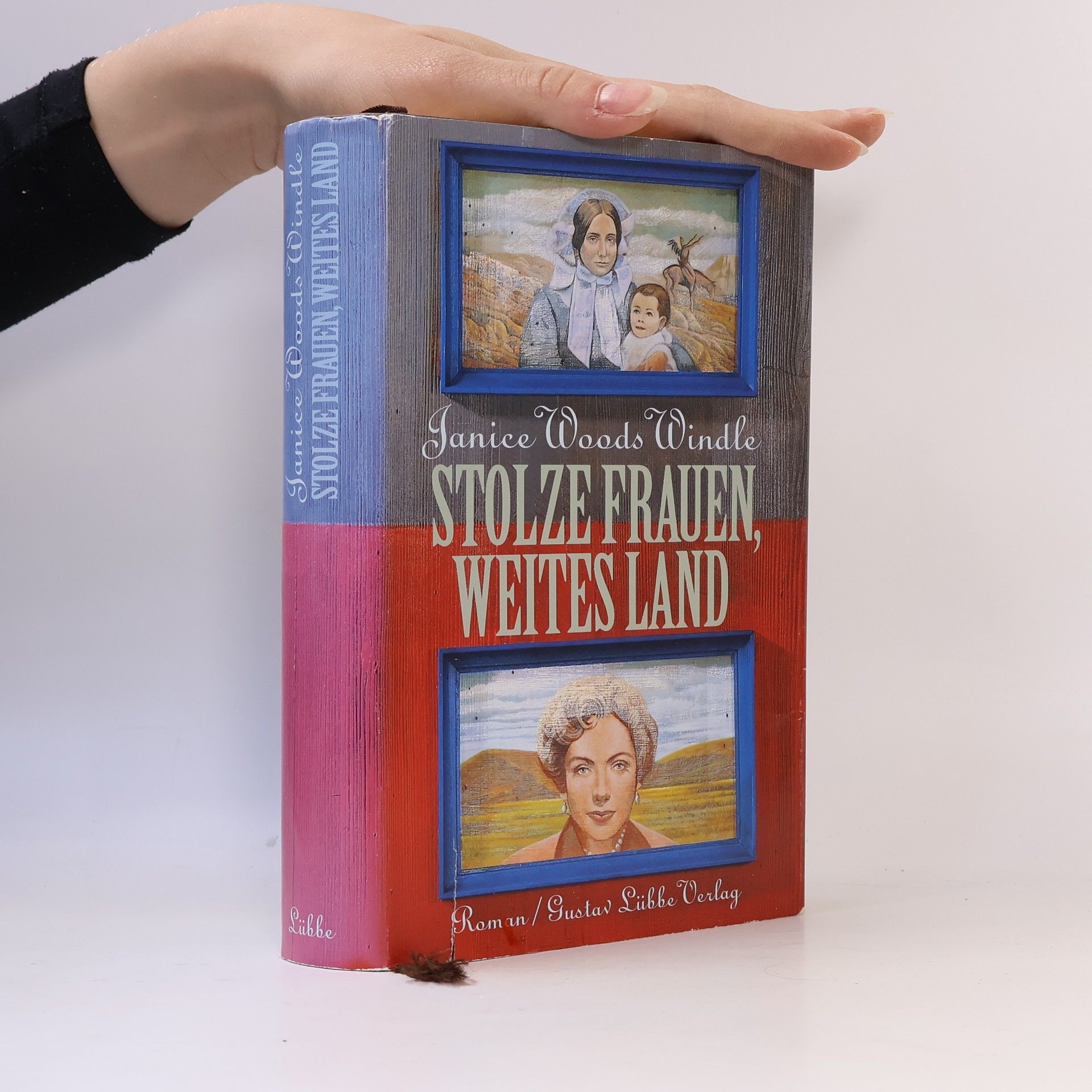Janice Woods Windle Stolze Frauen, weites Land