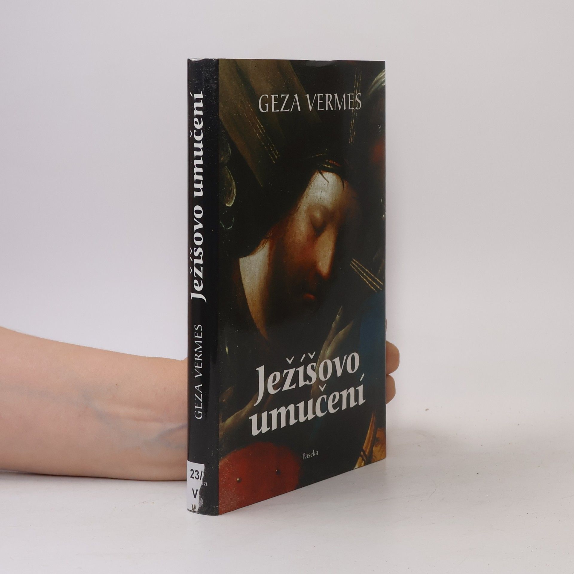 Géza Vermès Ježíšovo umučení