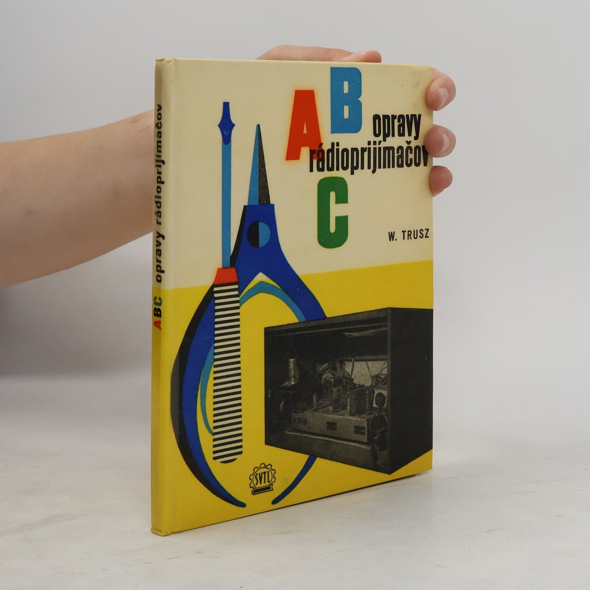 Włodzimierz Trusz ABC opravy rádioprijímačov