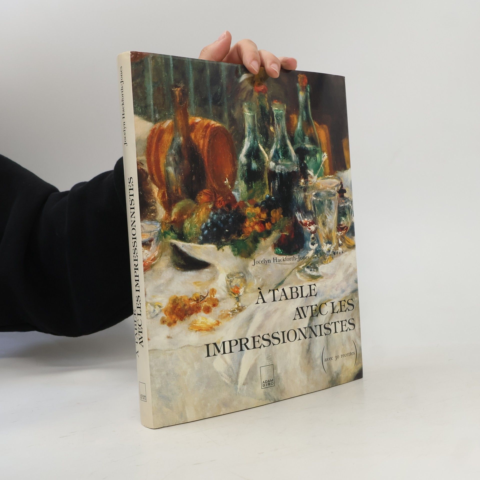 Jocelyn Hackforth-Jones À table avec les Impressionnistes