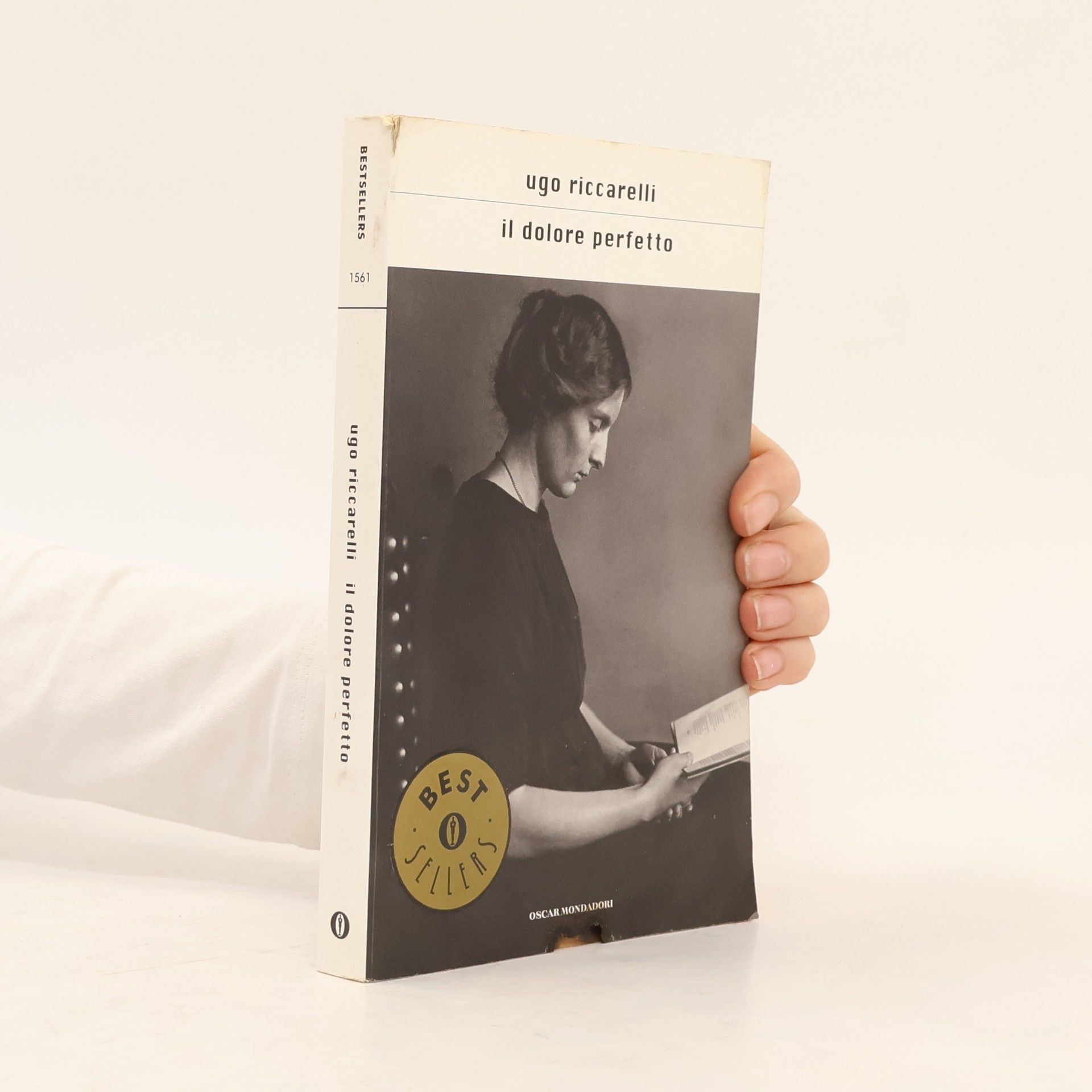 Ugo Riccarelli Oscar Bestsellers - 1561: Il dolore perfetto