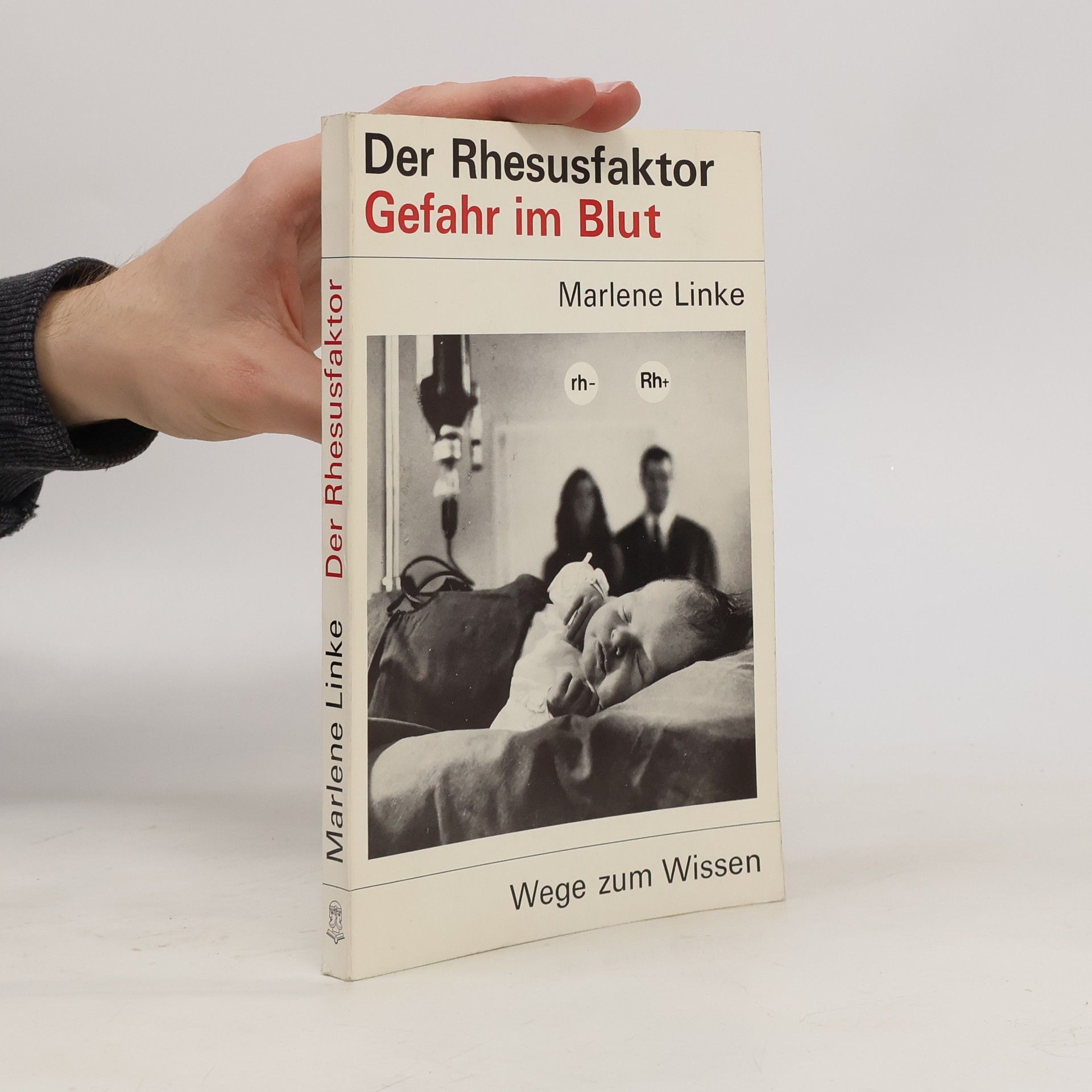 Marlene Linke Der Rhesusfaktor