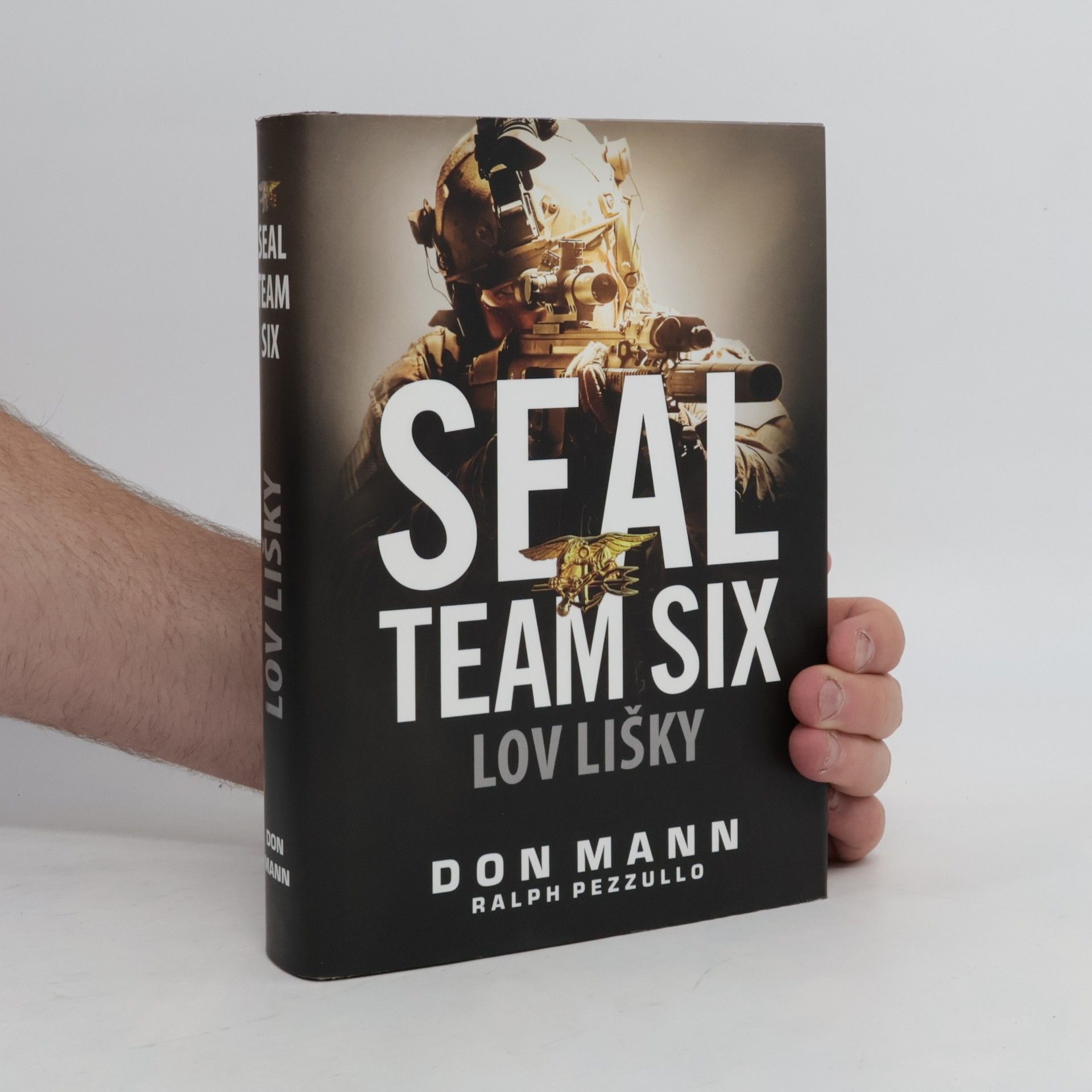 Ralph Pezzullo SEAL Team Six. Lov Lišky
