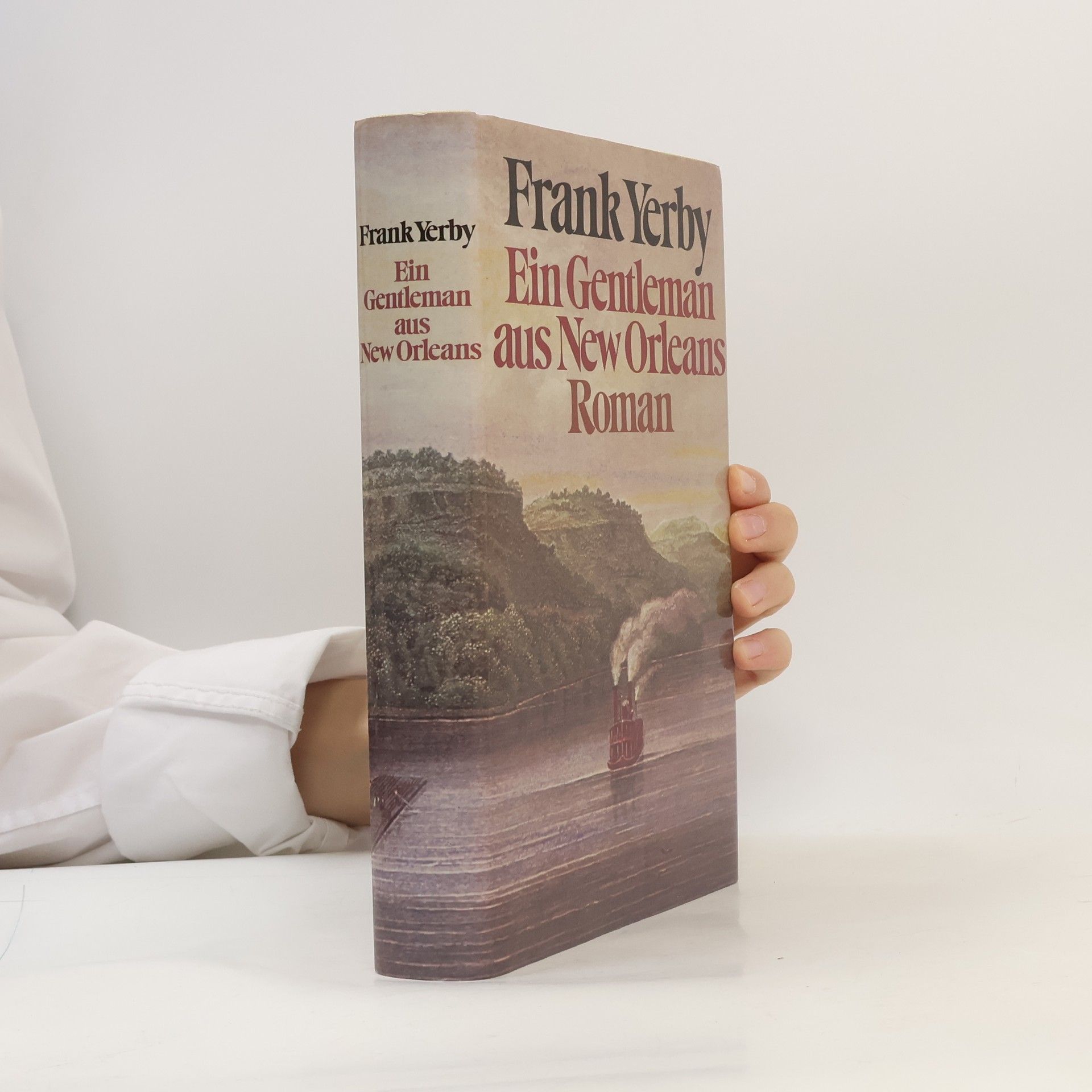 Frank Yerby Ein Gentleman aus New Orleans