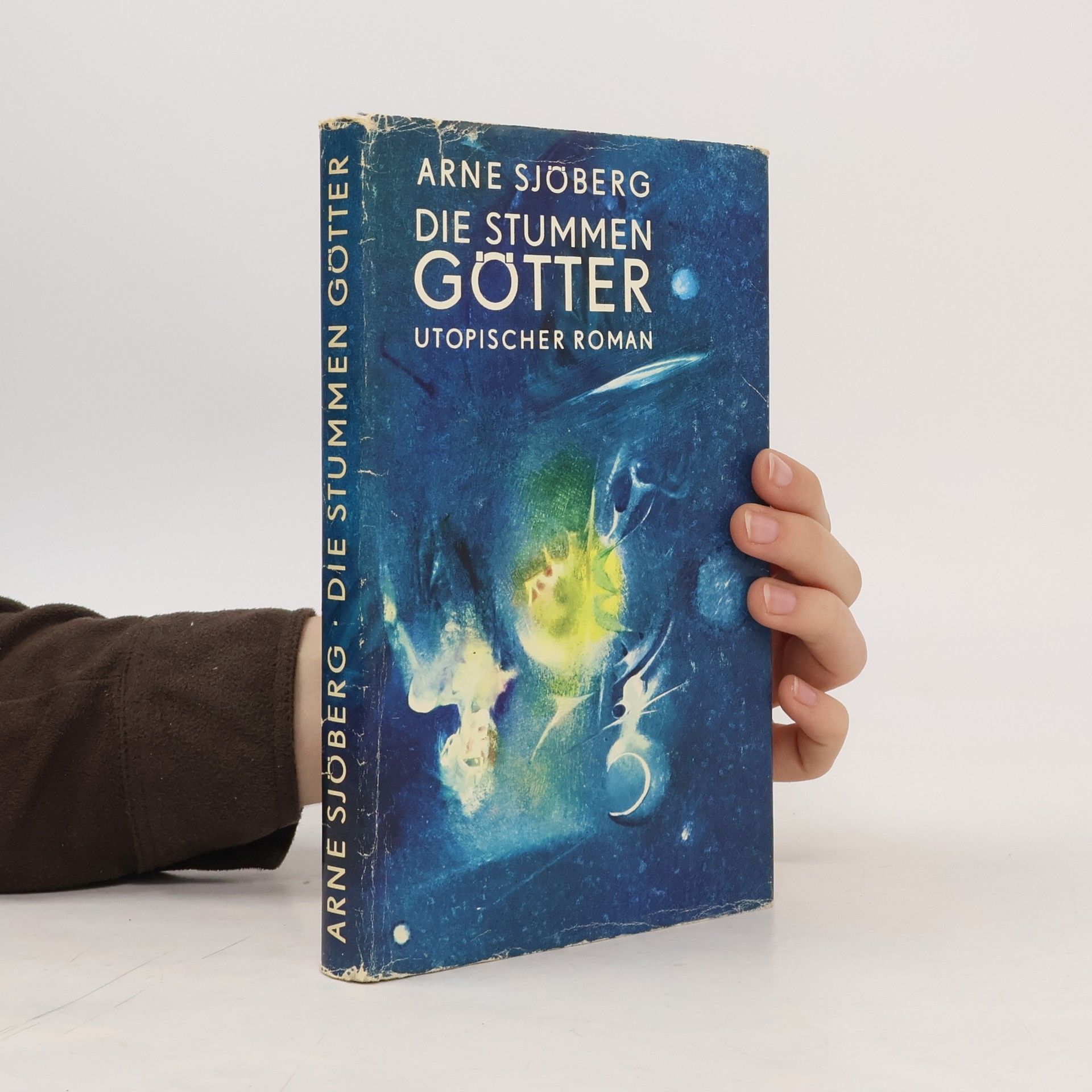 Arne Sjöberg Die Stummen Götter
