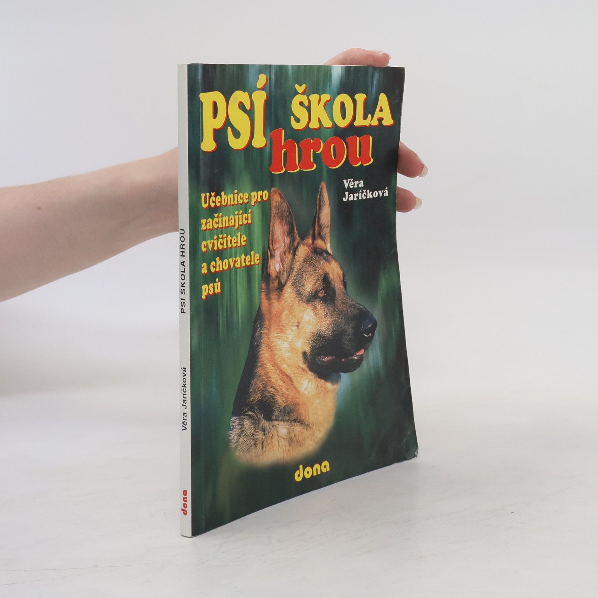 Věra Jaríčková Psí škola hrou