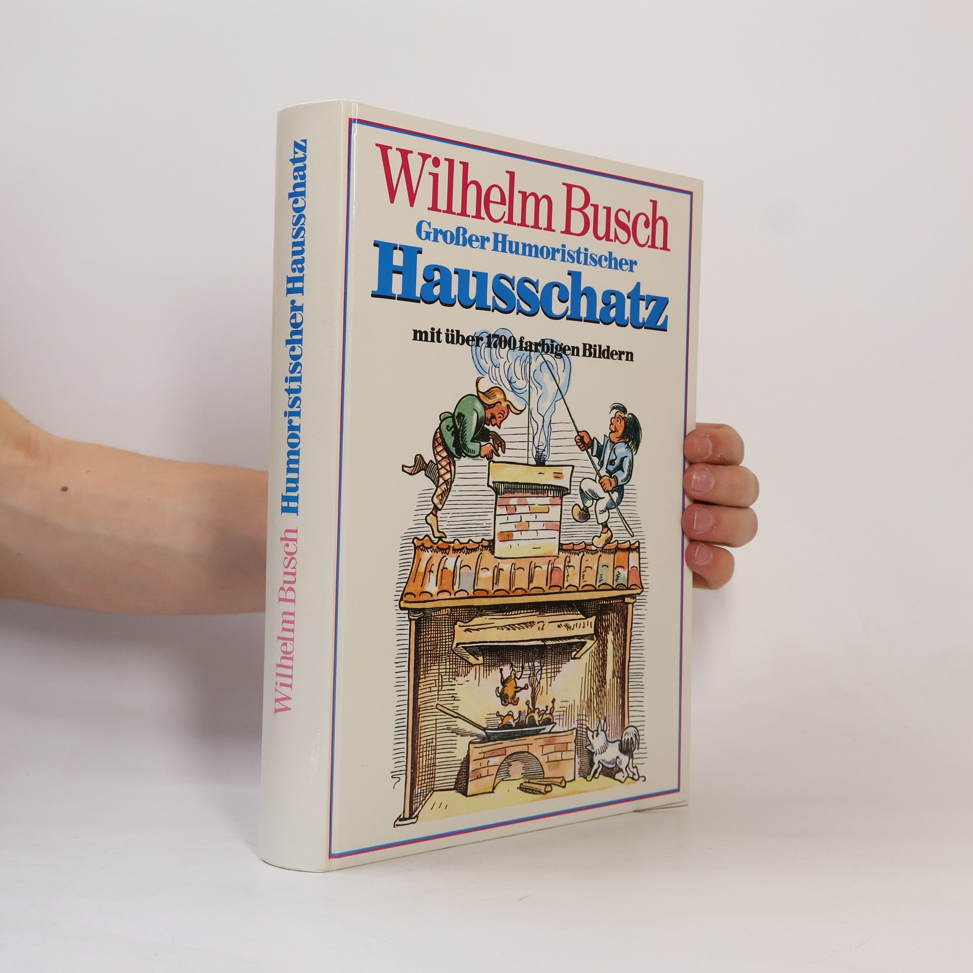 Wilhelm Busch Grosser Humoristischer Hausschatz