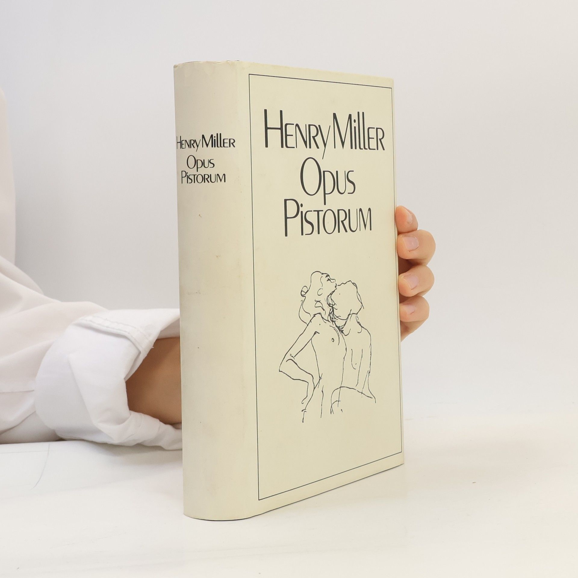 Henry Miller Opus Pistorum