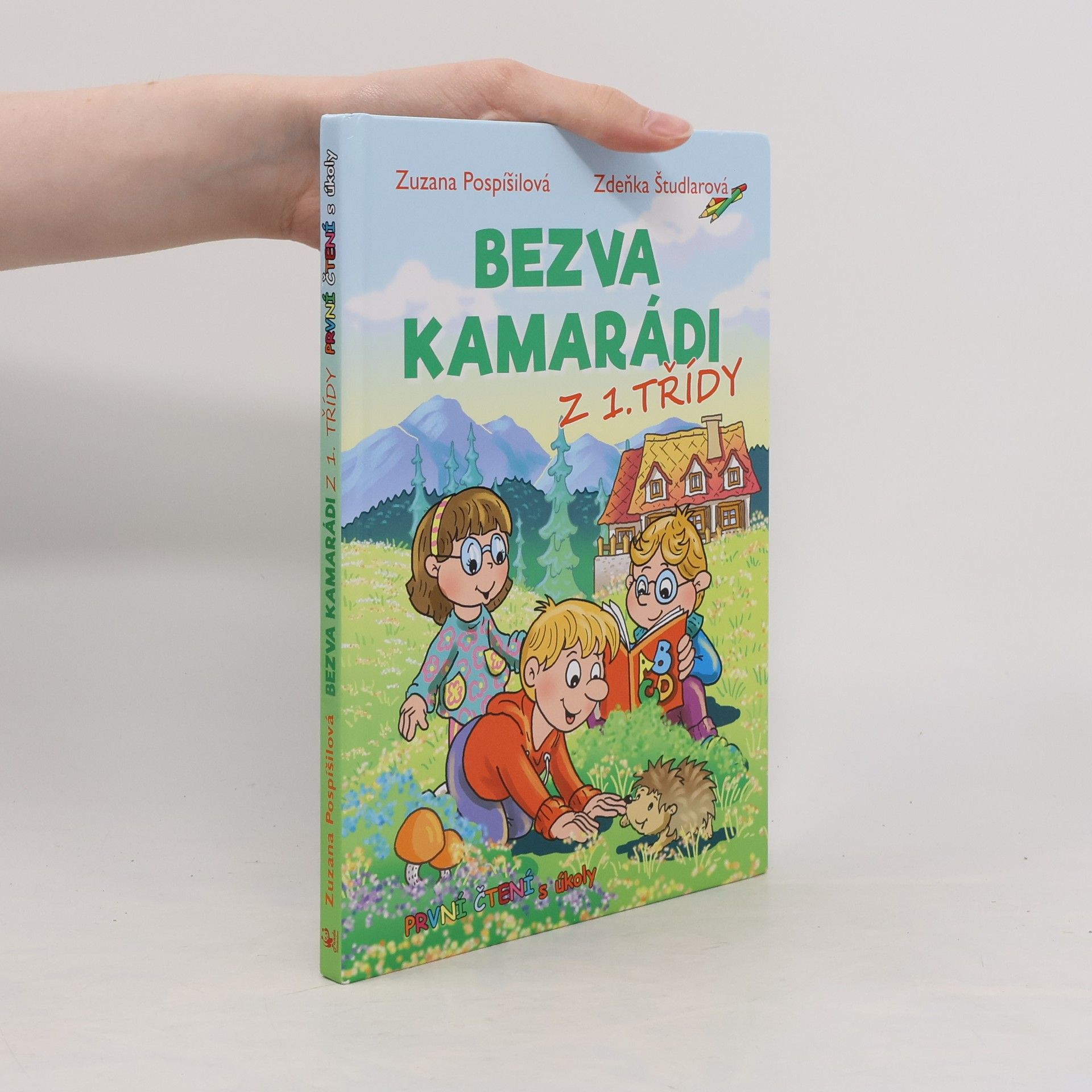 Bezva kamarádi z 1. třídy