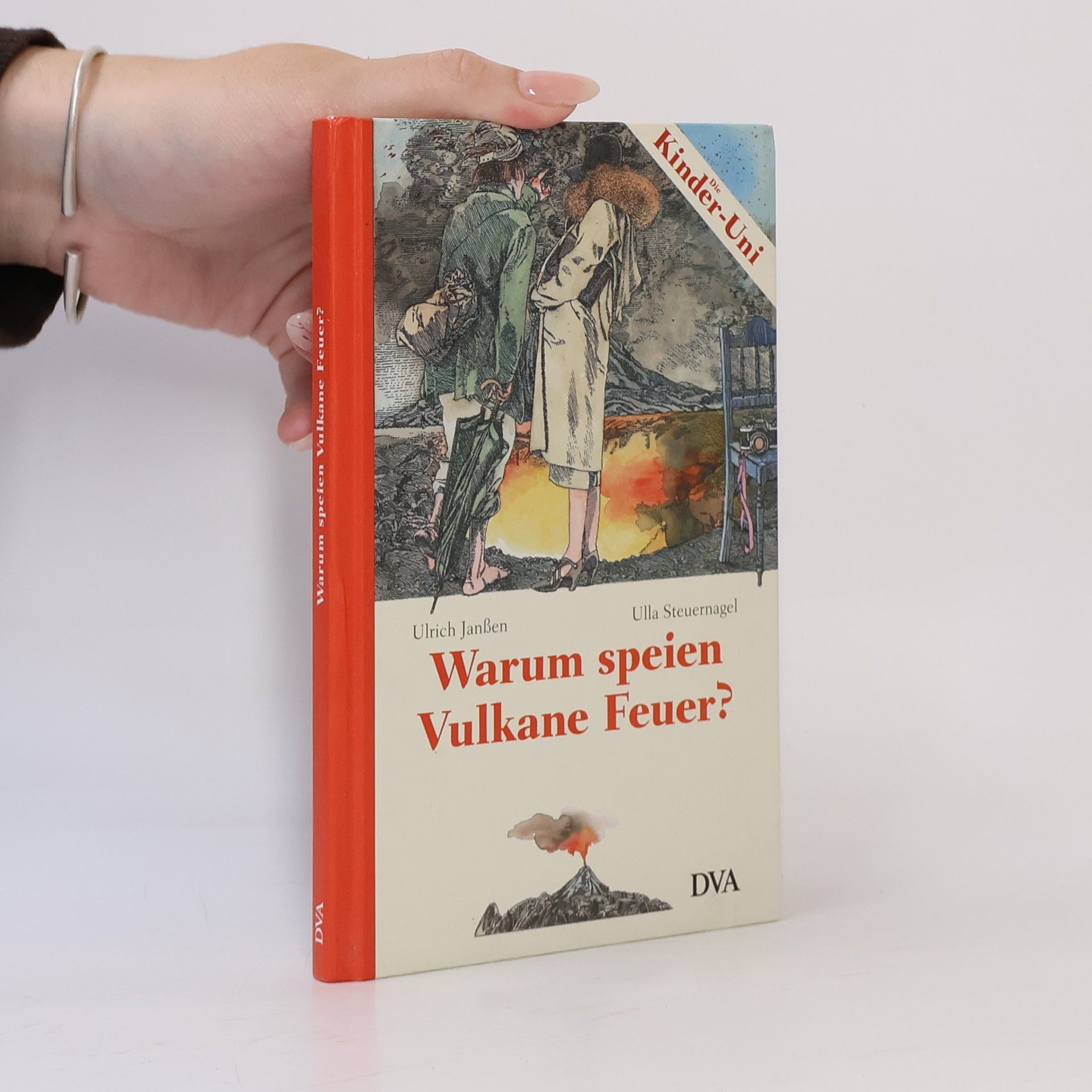 Ulrich Janßen Warum speien Vulkane Feuer?