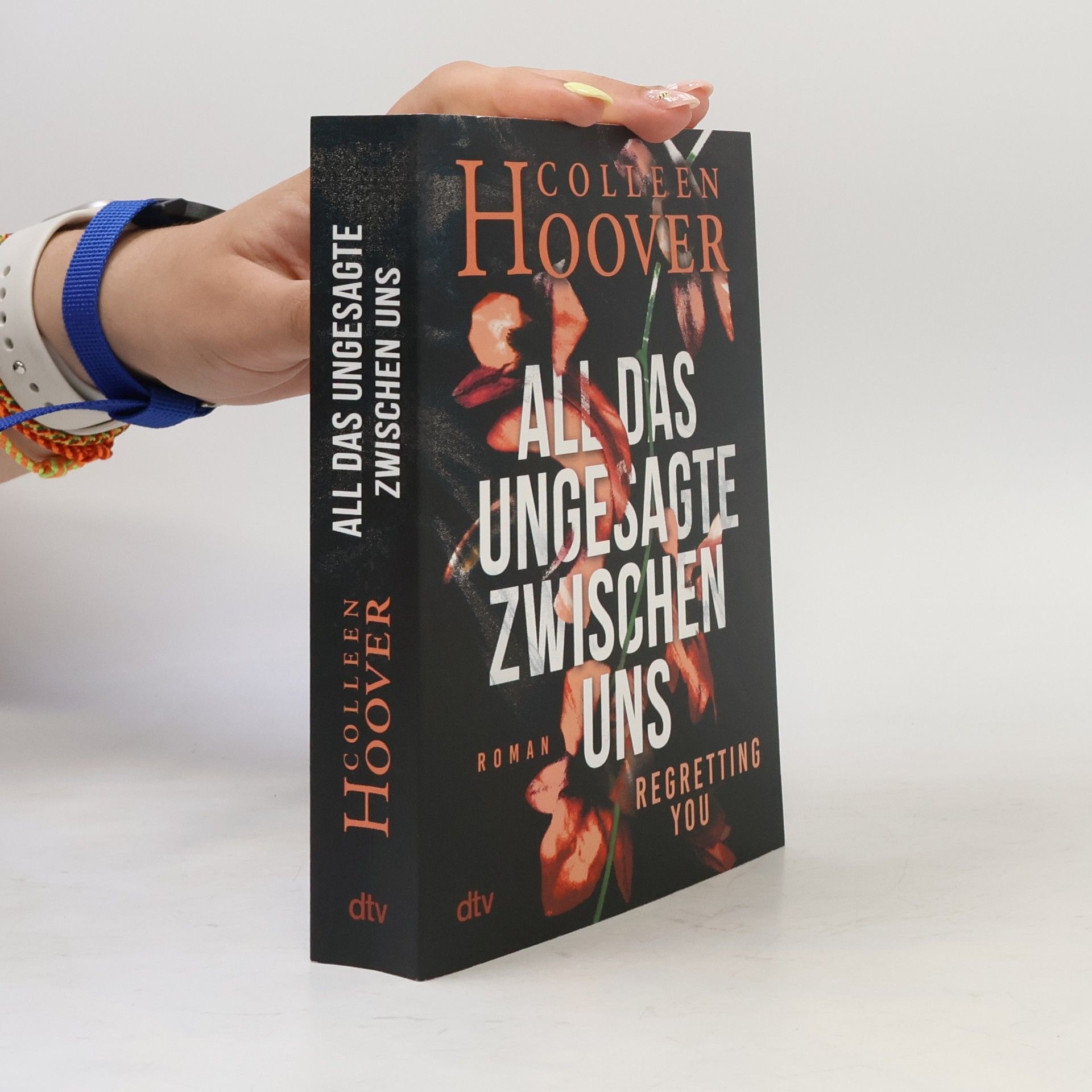 Colleen Hoover All das Ungesagte zwischen uns