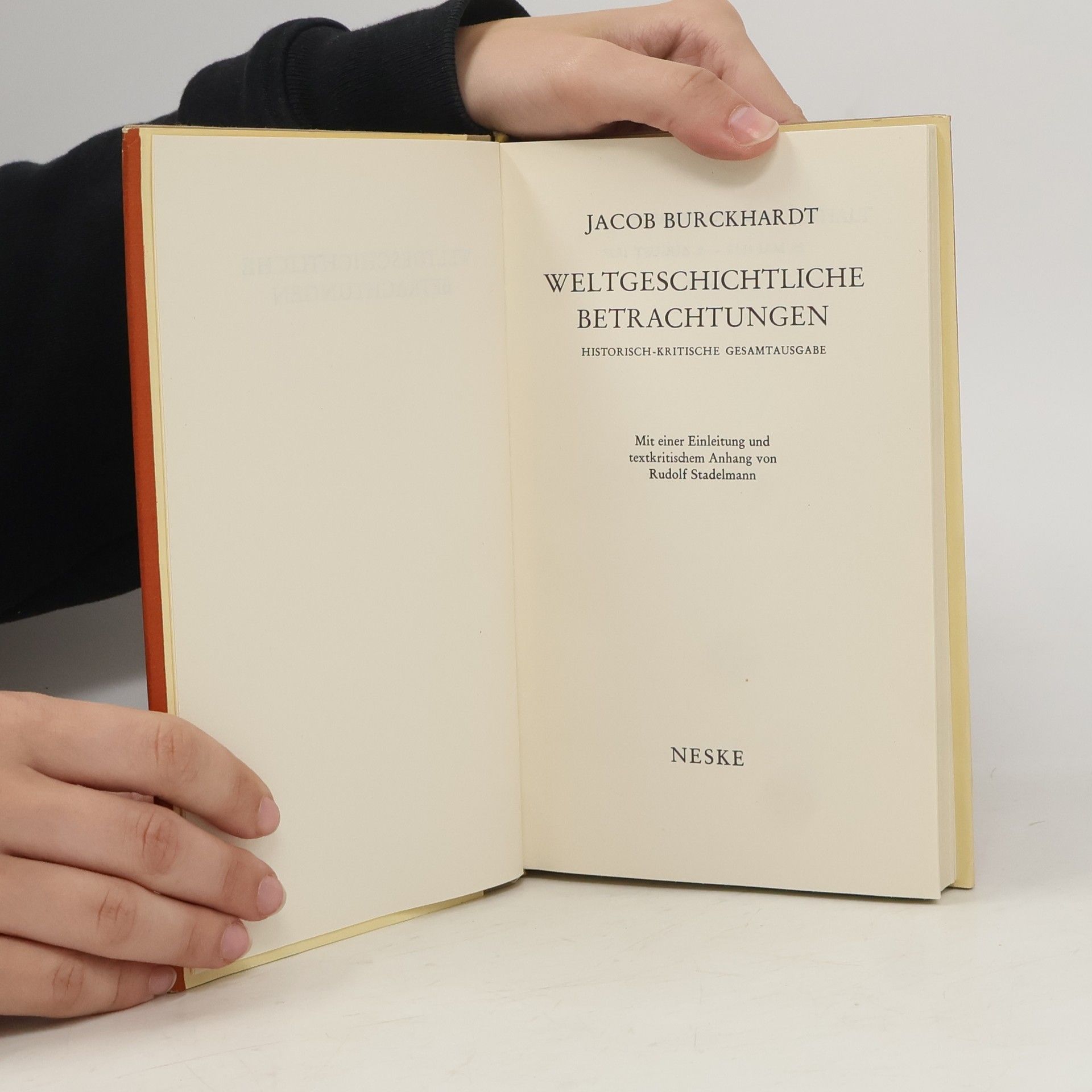 Jacob Burckhardt Weltgeschichtliche Betrachtungen