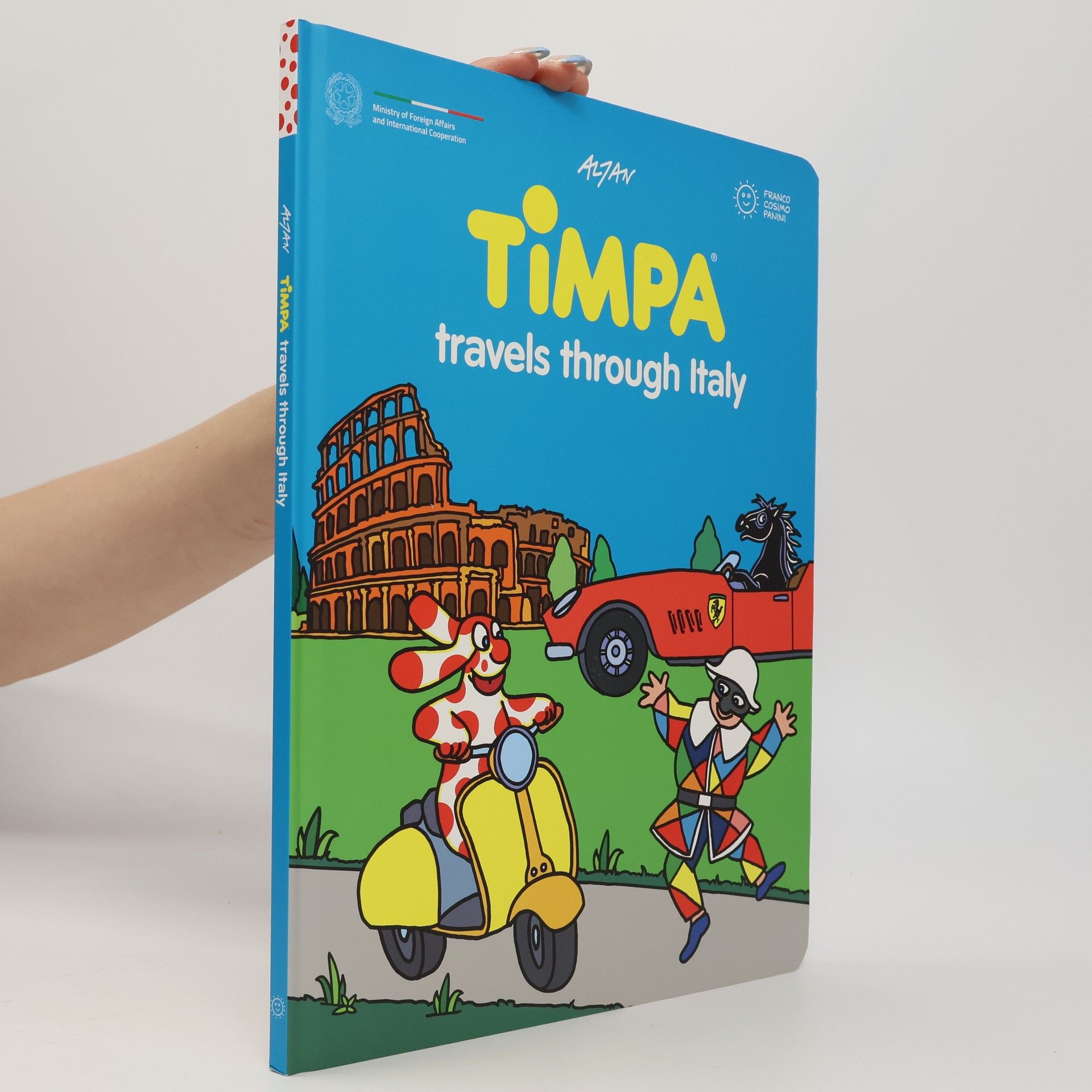 Altan Timpa Travels Through Italy - Ediz. a Colori