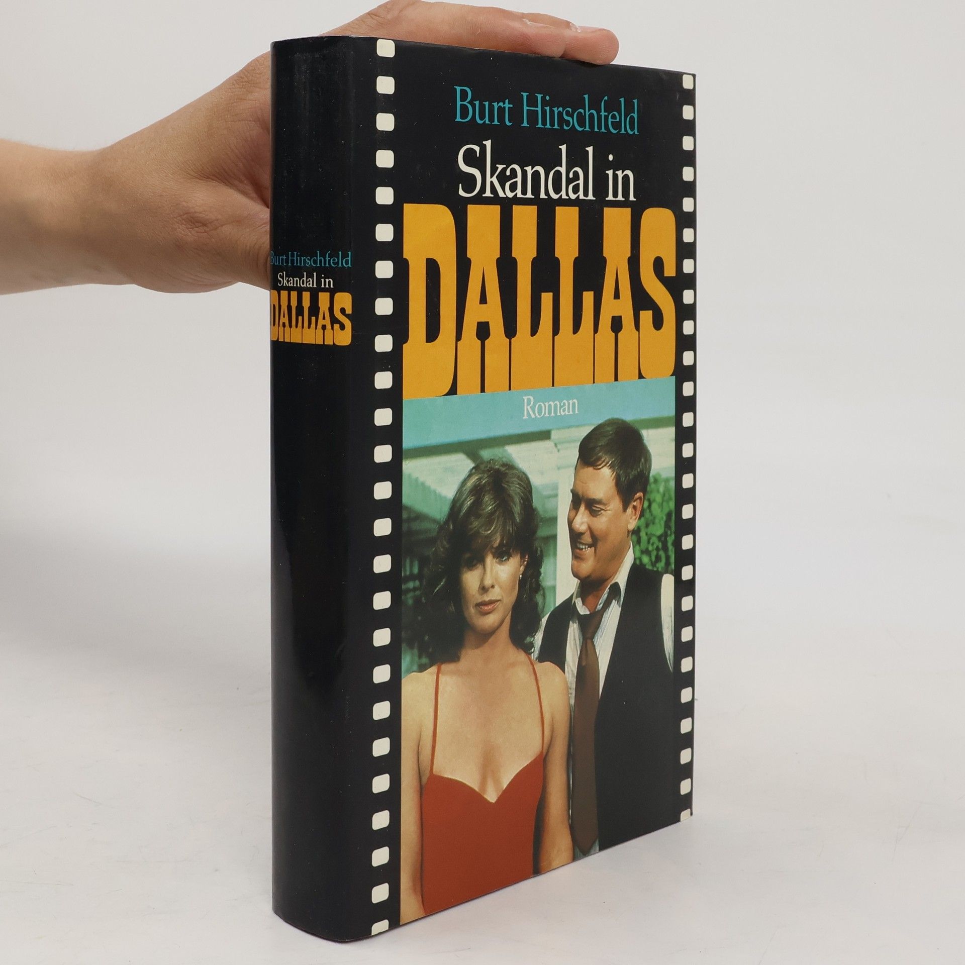 Burt Hirschfeld Skandal in Dallas