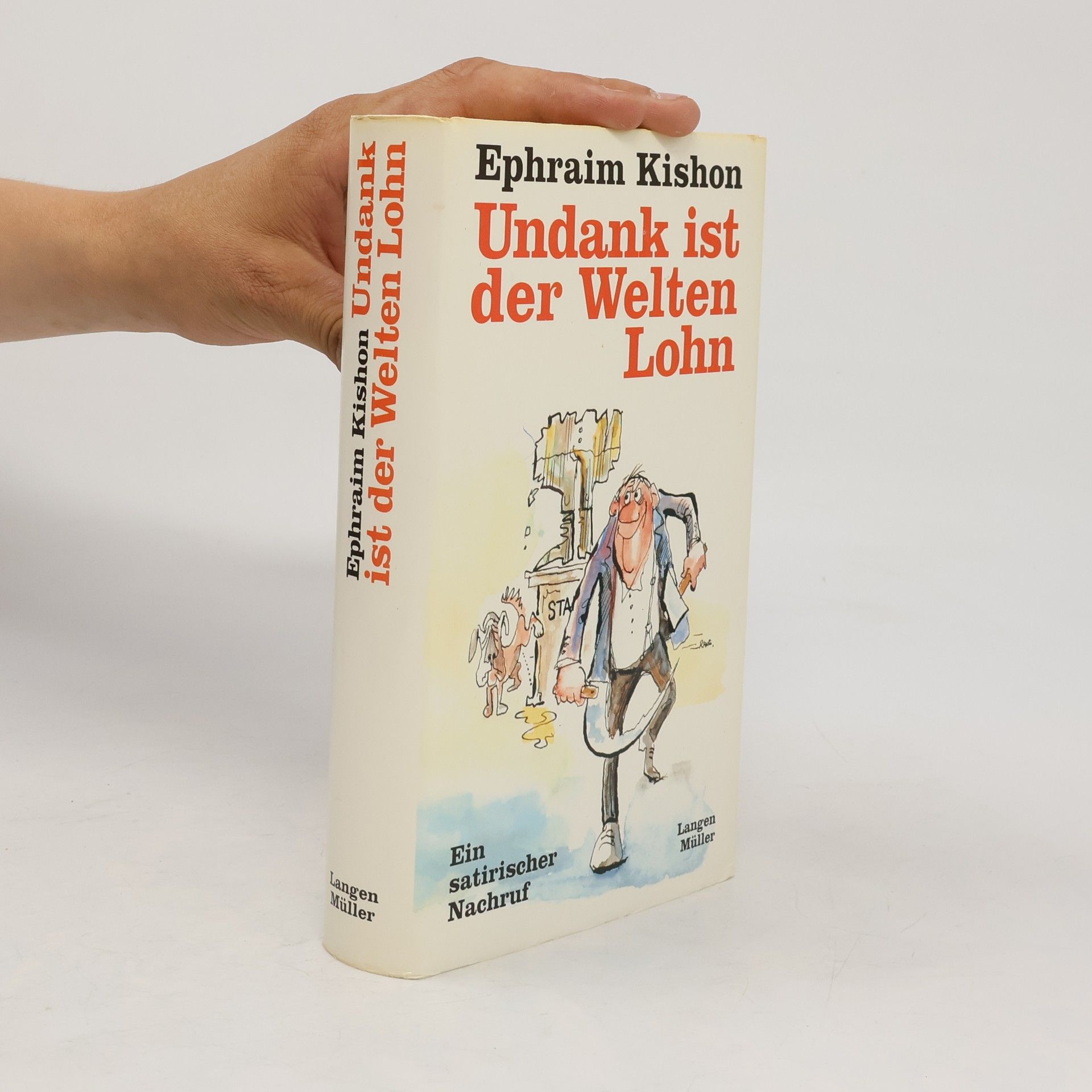Ephraim Kishon Undank ist der Welten Lohn