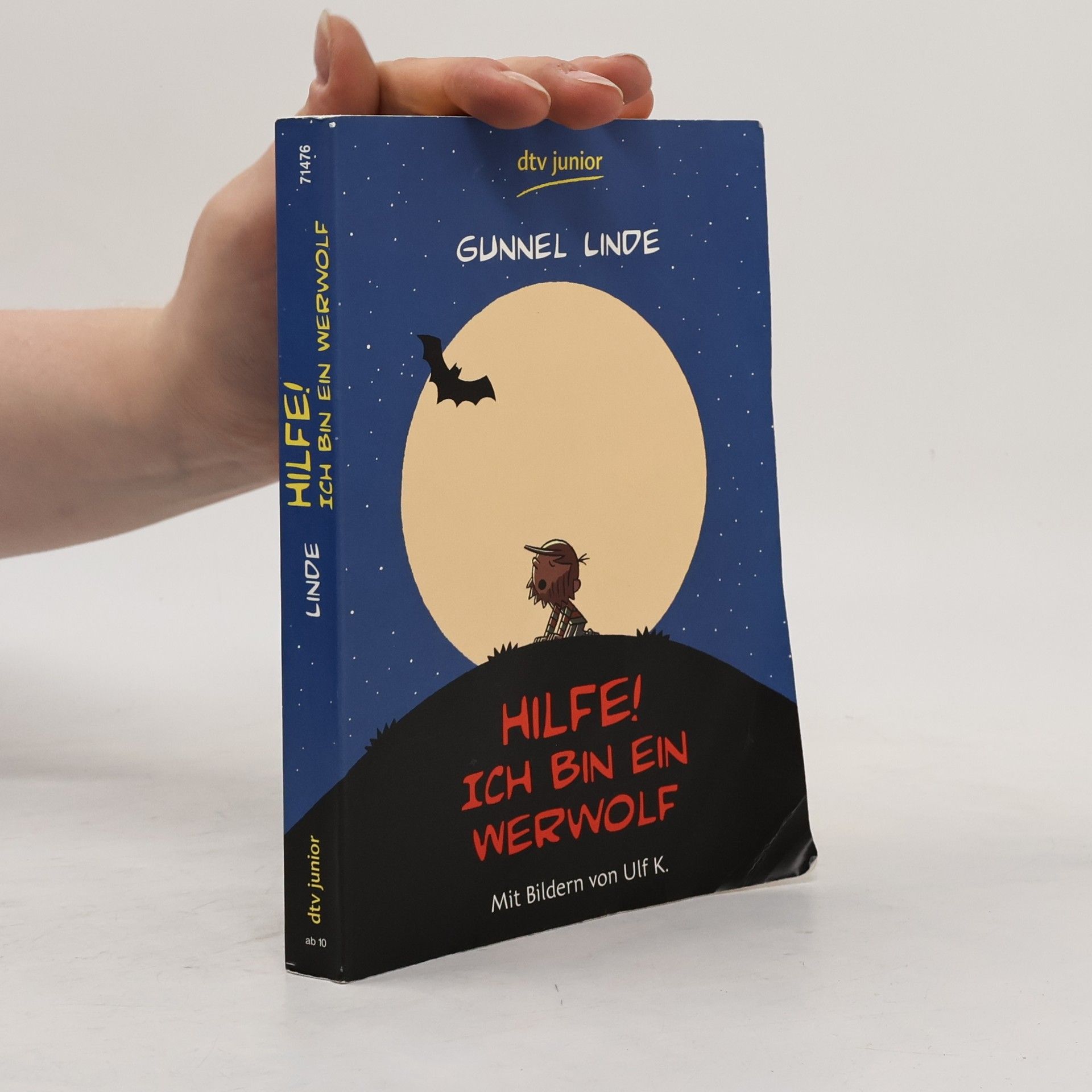 Gunnel Linde dtv junior: Hilfe! Ich bin ein Werwolf