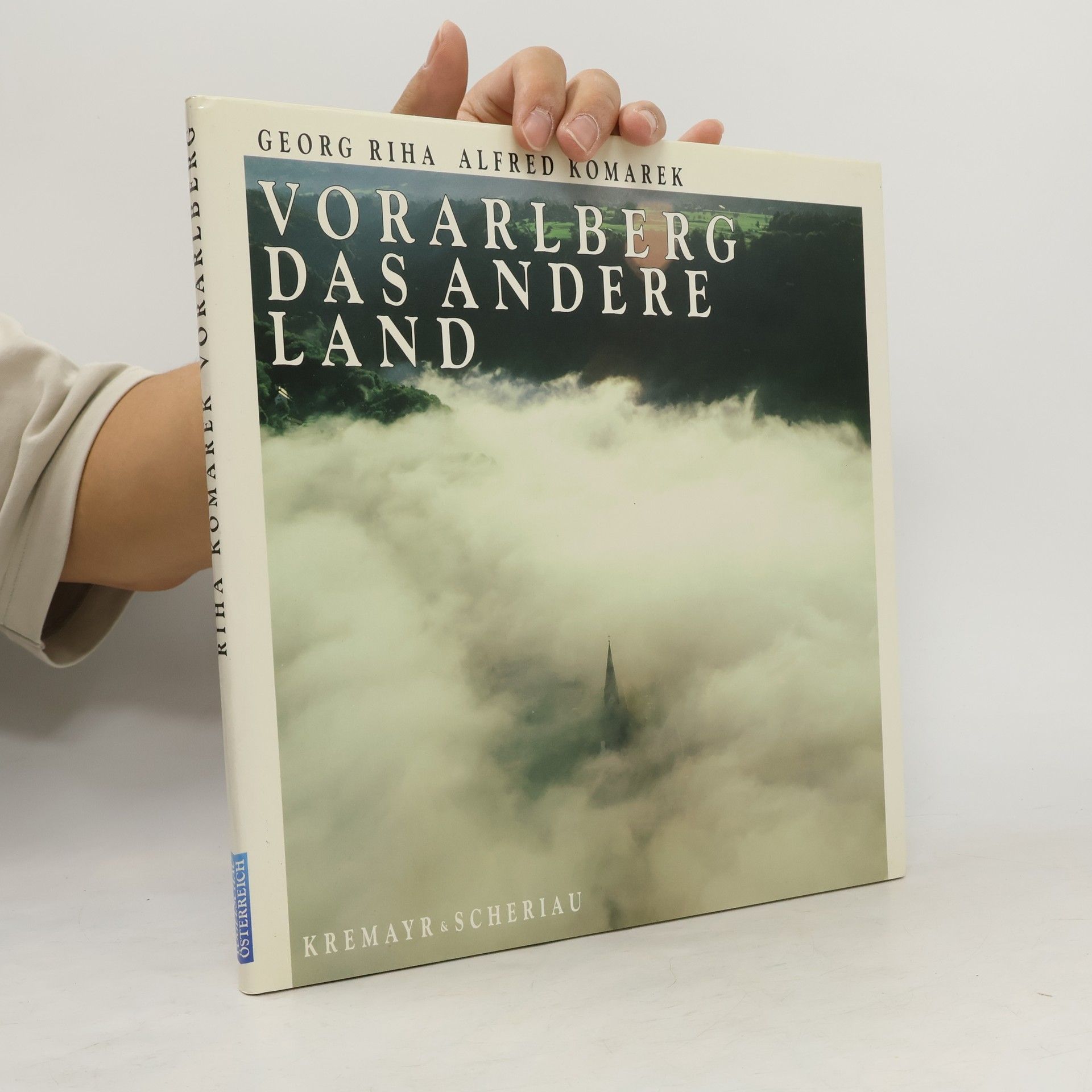 Alfred Komarek Vorarlberg, das andere Land