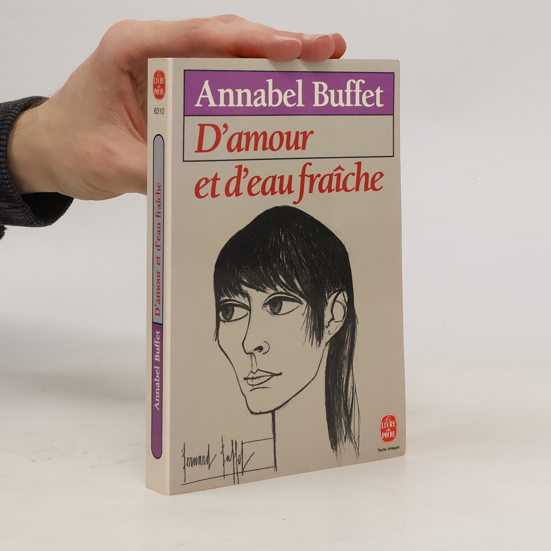 Annabel Buffet Le Livre de Poche: D'amour et d'eau fraîche - Texte intégral
