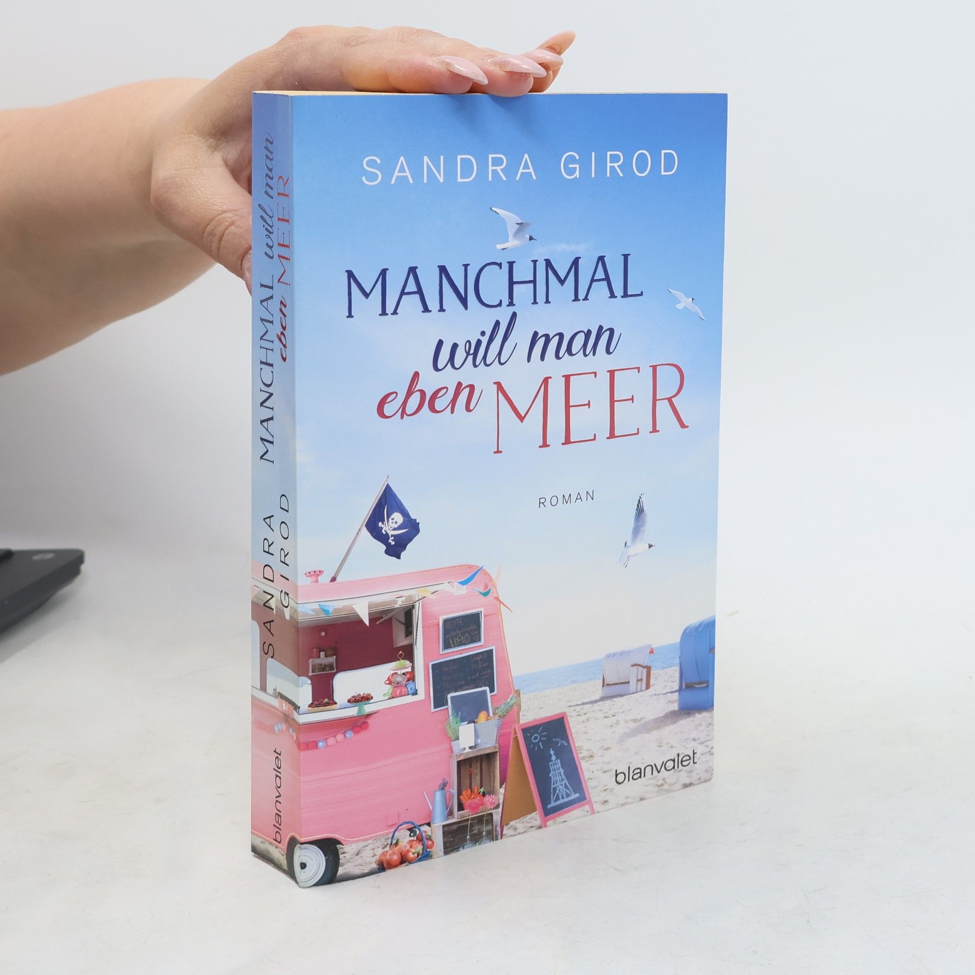 Sandra Girod Manchmal will man eben Meer