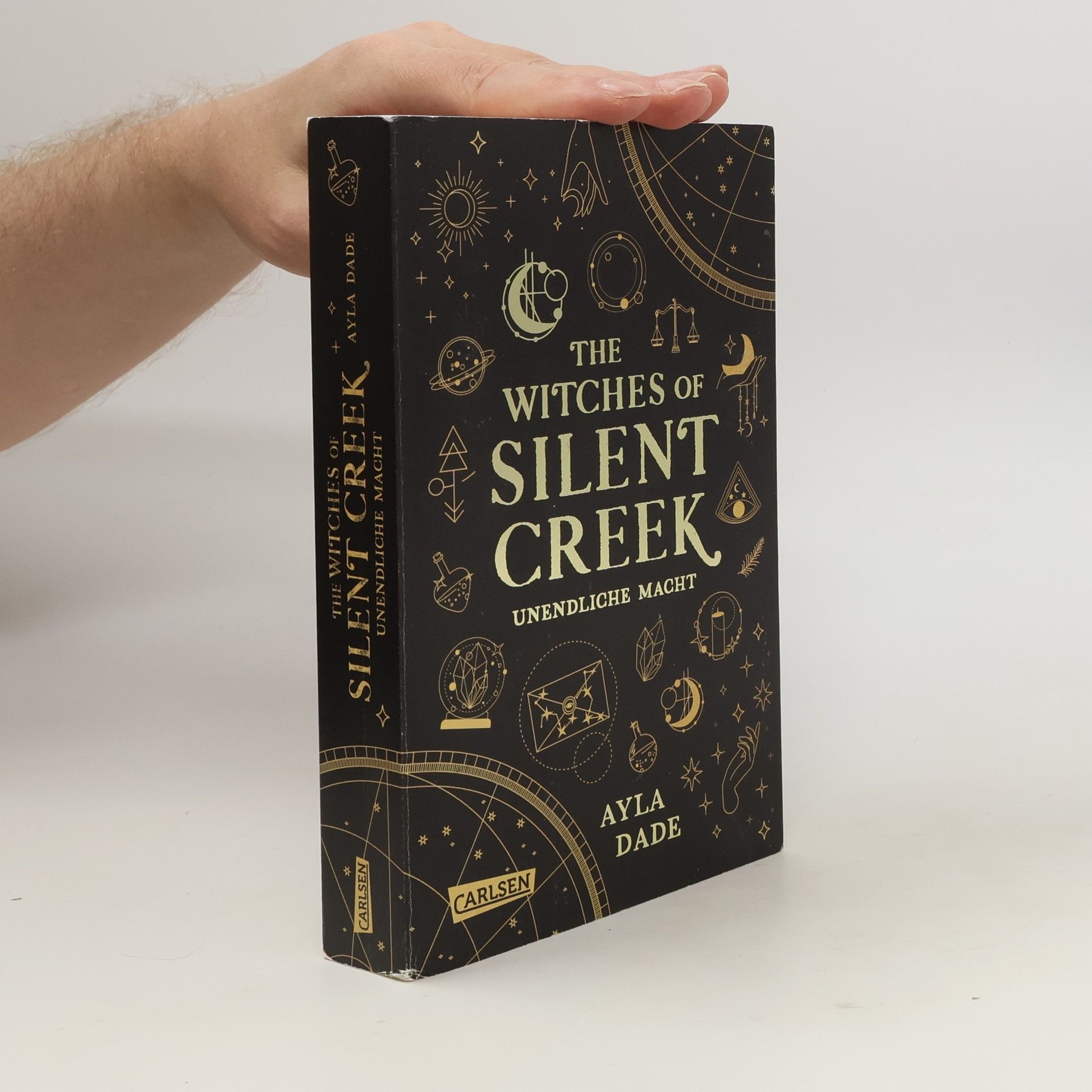Ayla Dade The Witches of Silent Creek 1. Unendliche Macht